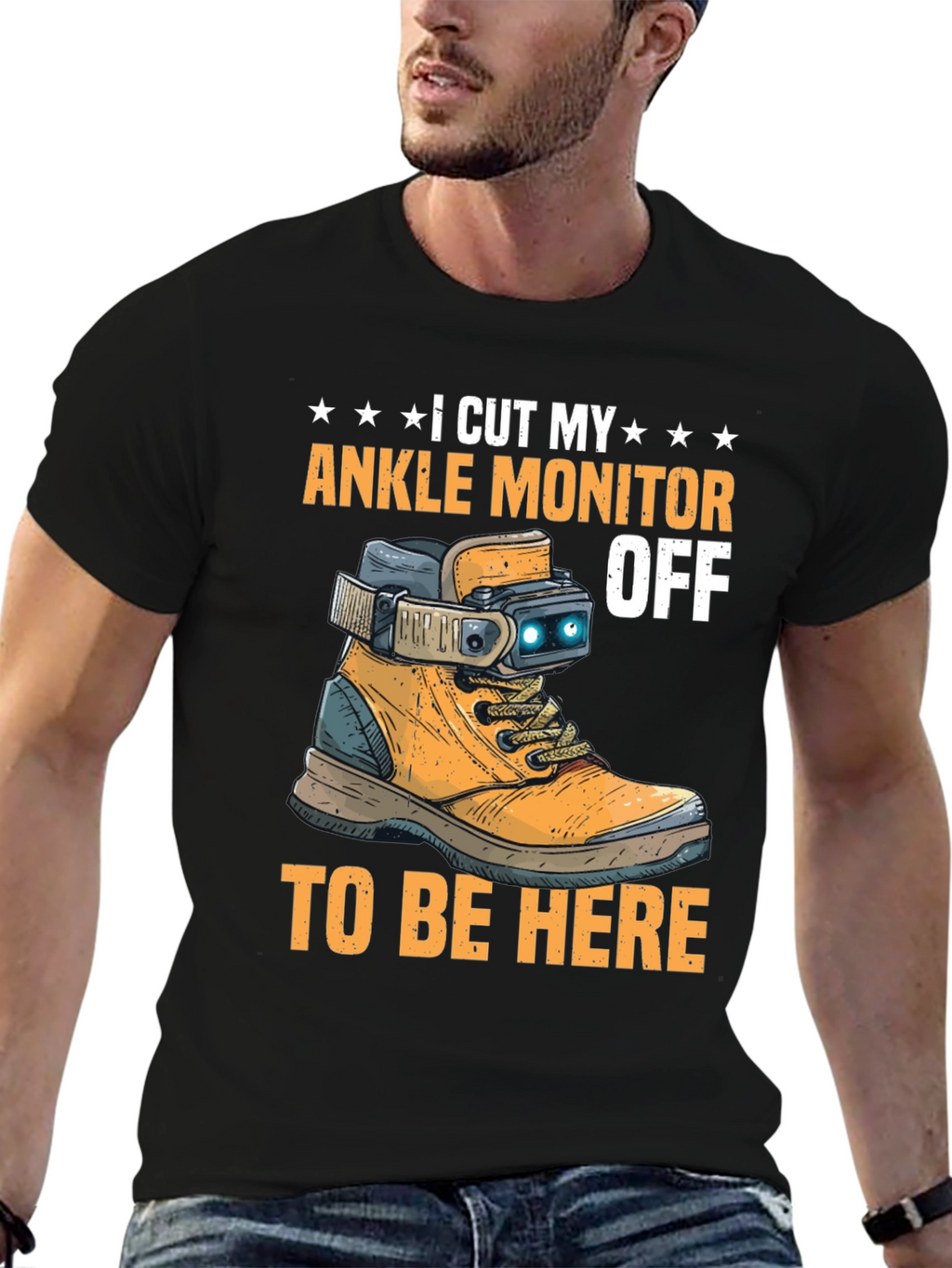I Cut My Ankle Monitor Off Funny T-Shirt