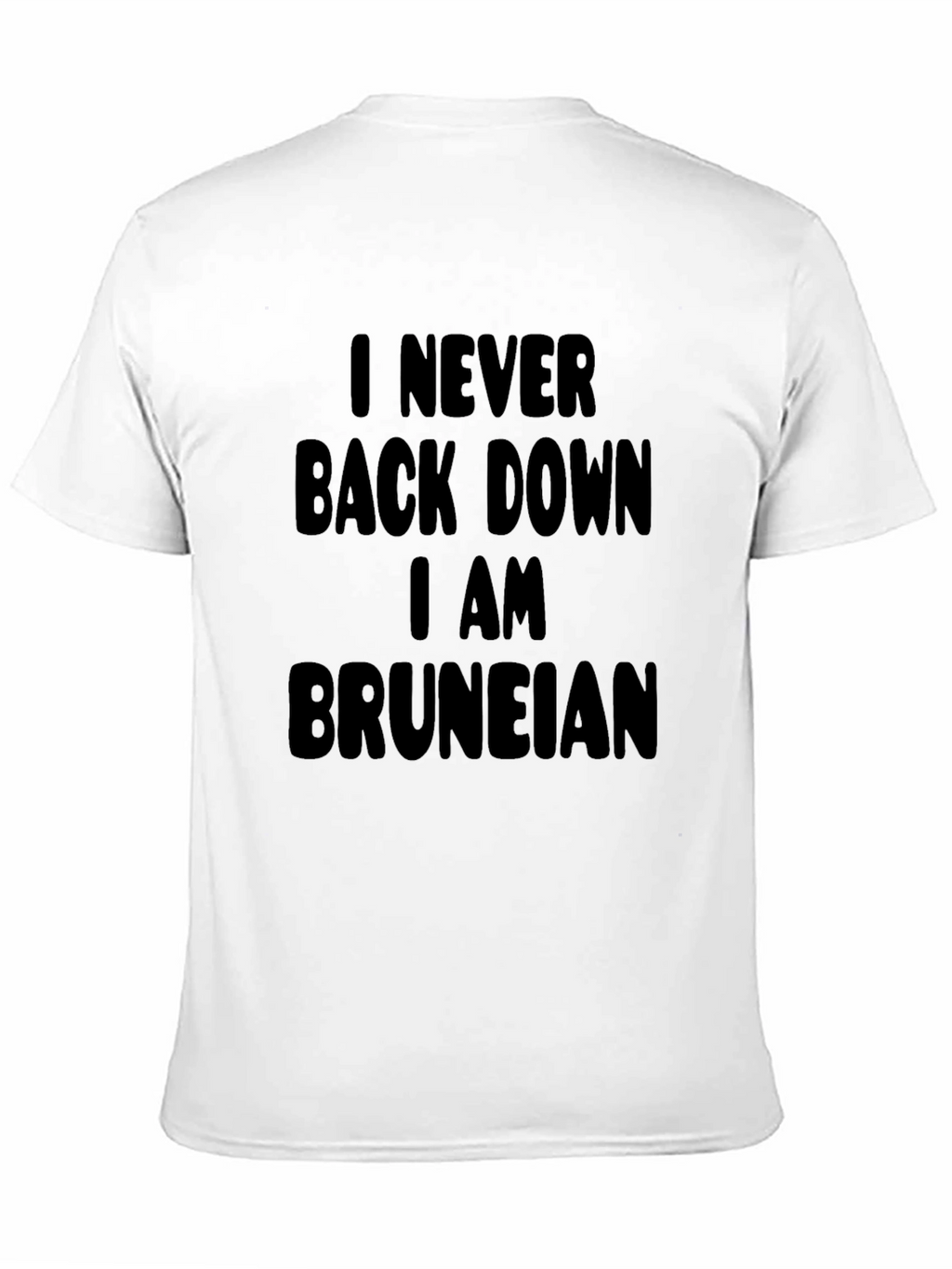 Never Back Down Bruneian Black T-Shirt