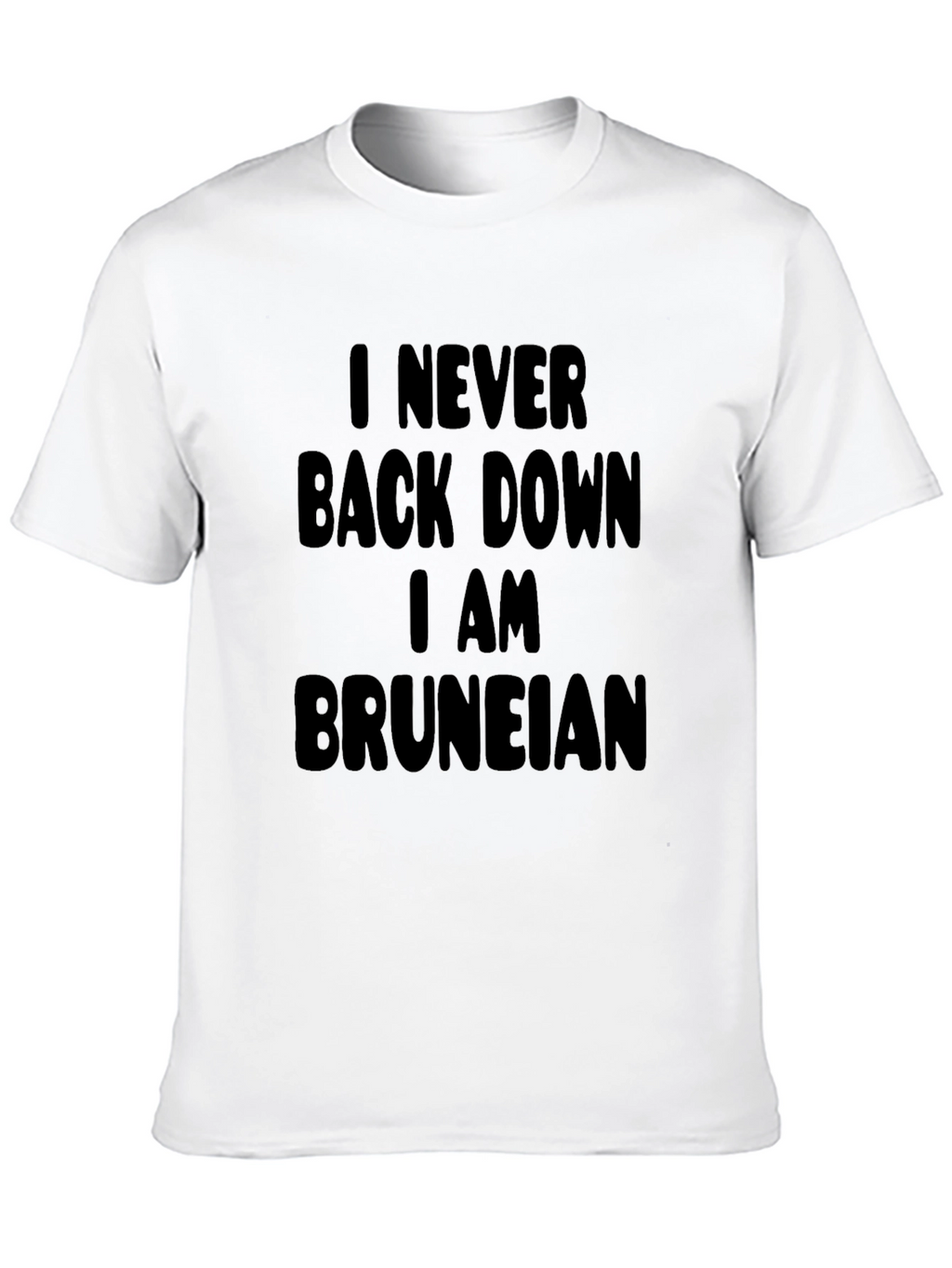 Never Back Down Bruneian Black T-Shirt