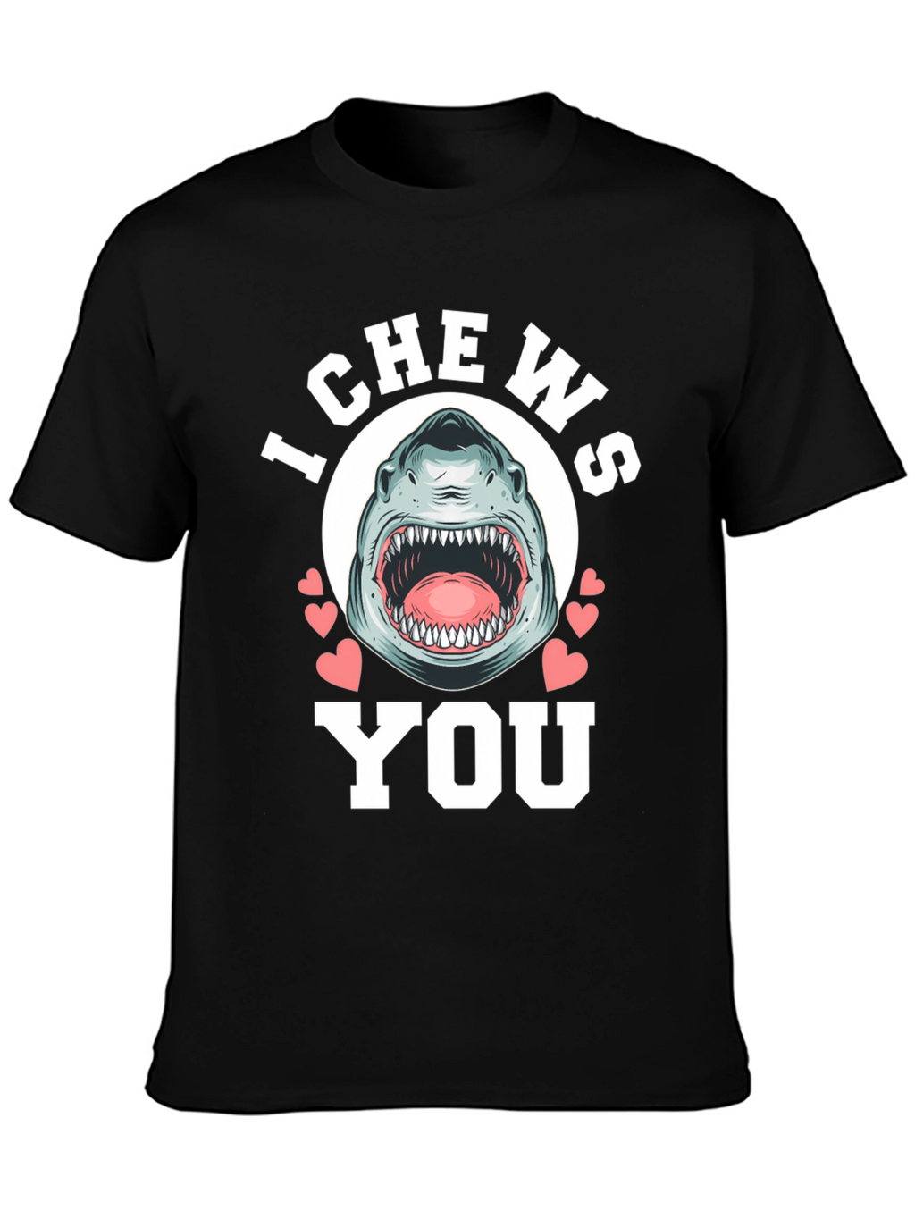 I Chews You Shark Graphic Tee - Black