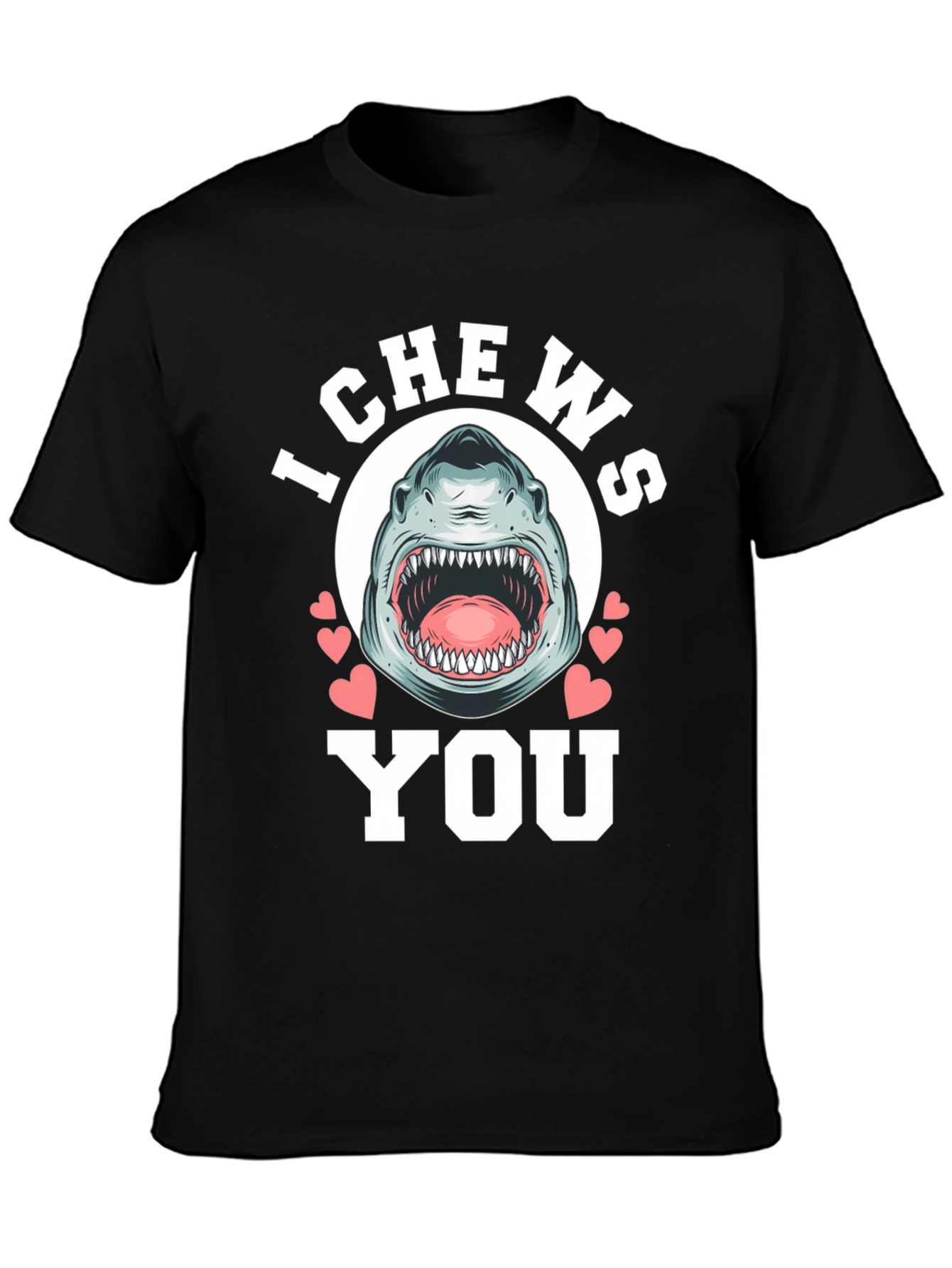 I Chews You Shark Graphic Tee - Black