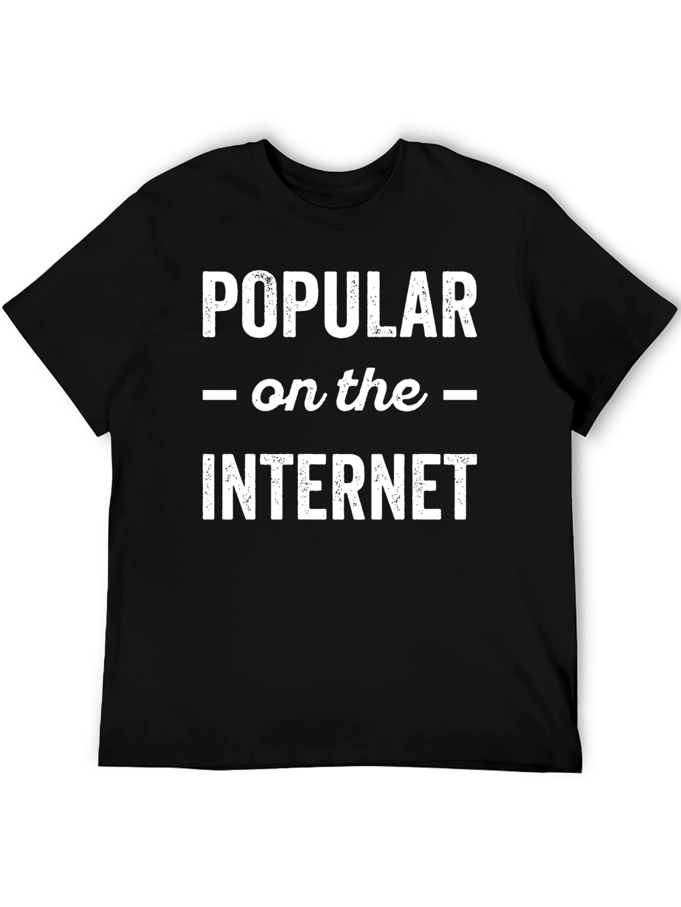 Popular on the Internet Black T-Shirt