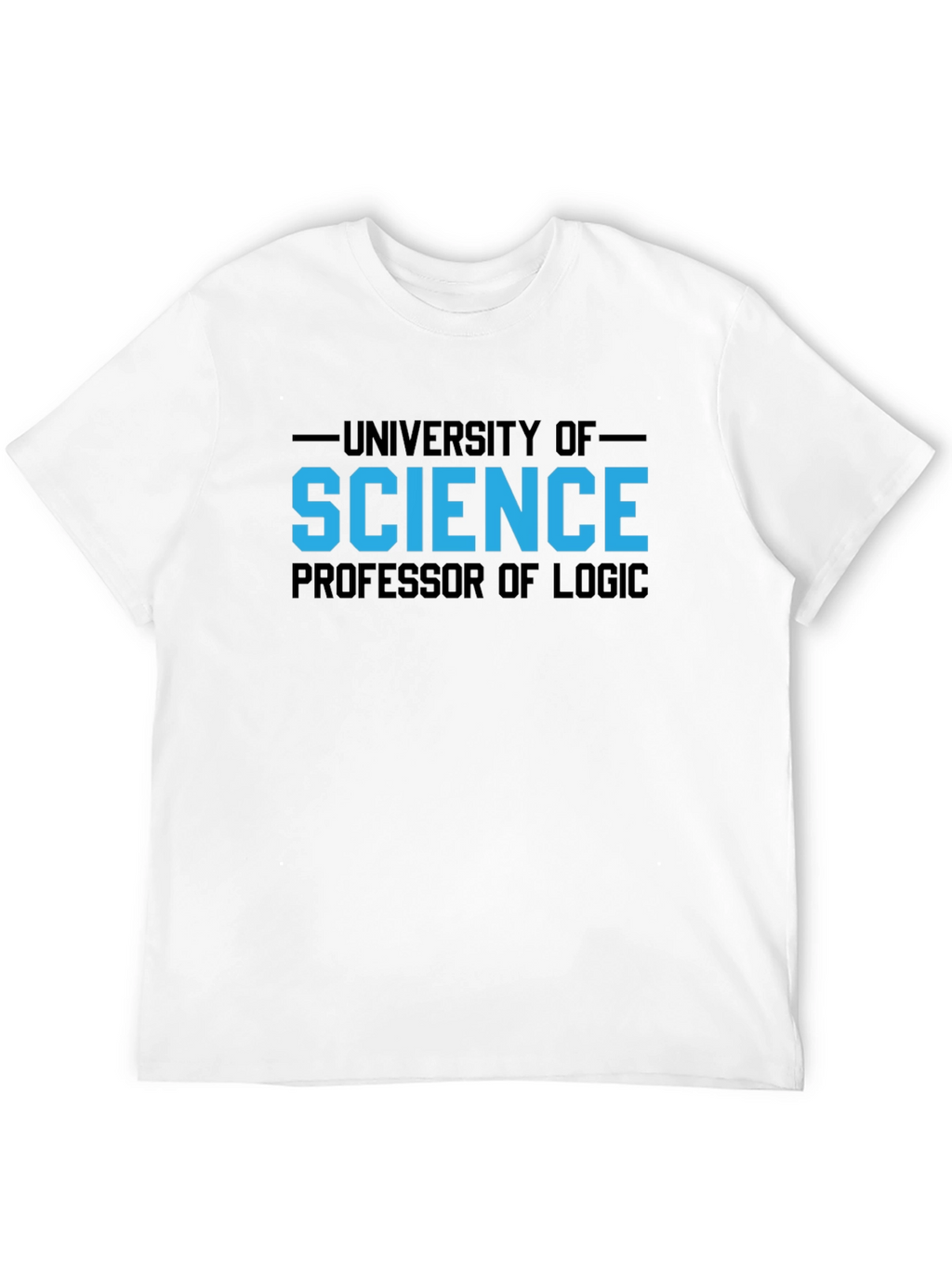 University of Science Professor T-Shirt - Logic Apparel