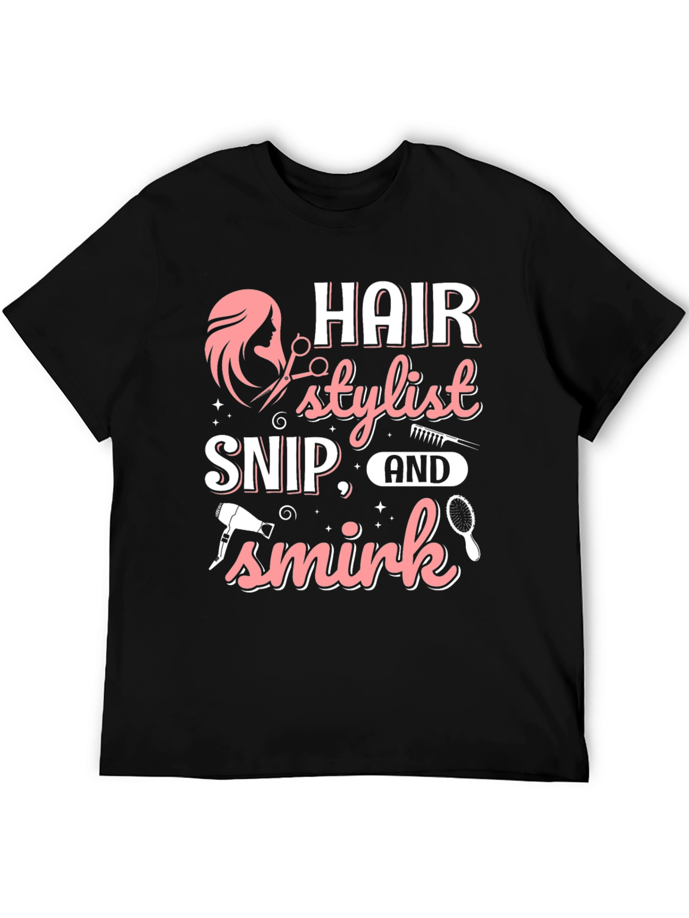 Hair Stylist Snip and Smirk T-Shirt - Unisex