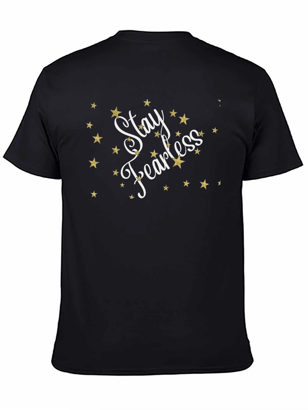 Stay Fearless Black T-Shirt with Star Accents