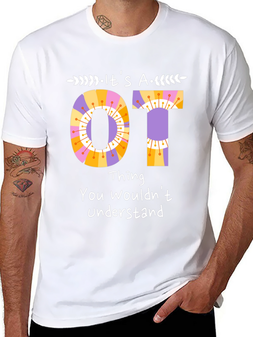 Its an OT Thing T-Shirt Occupational Therapy