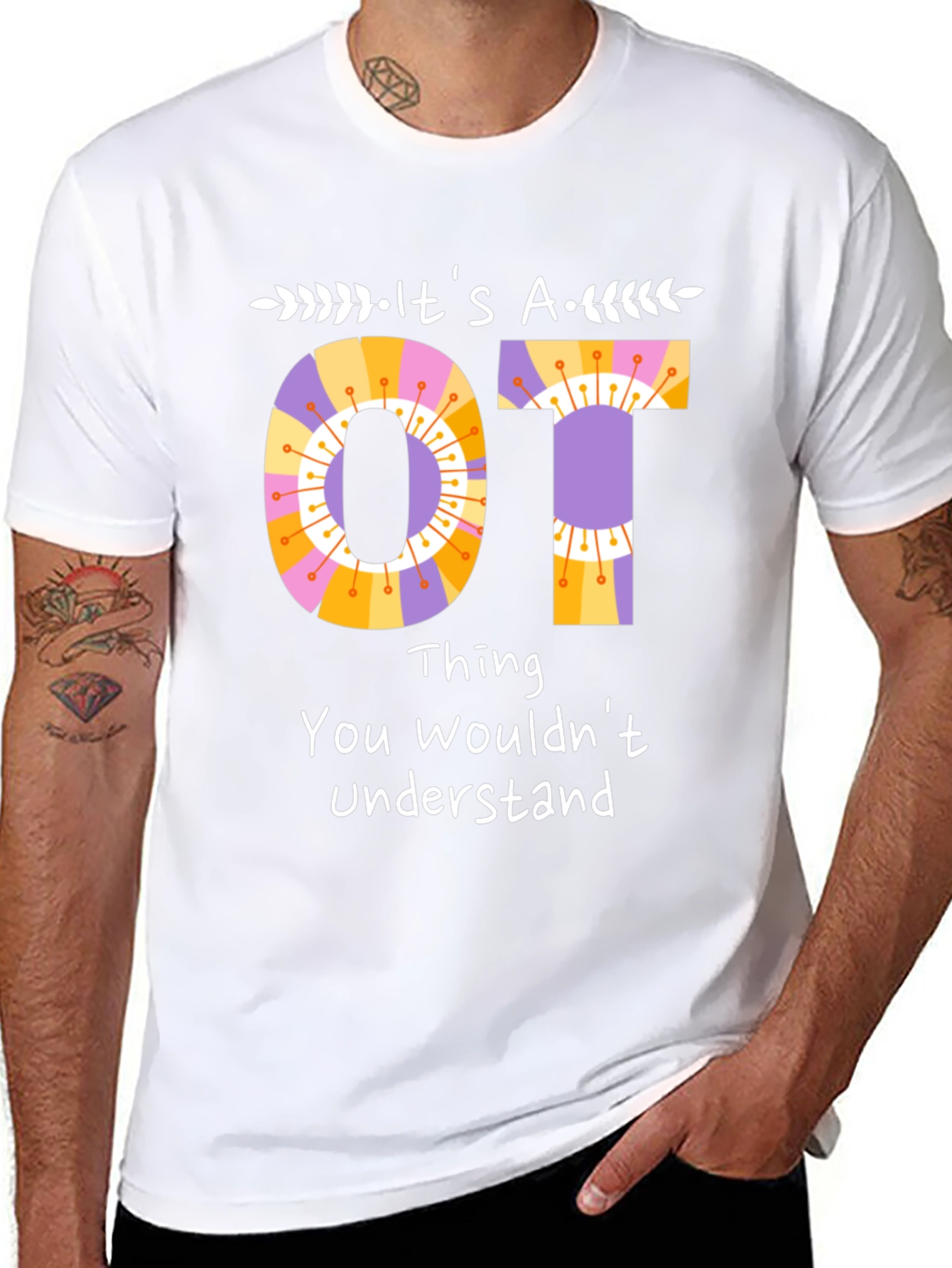 Its an OT Thing T-Shirt Occupational Therapy