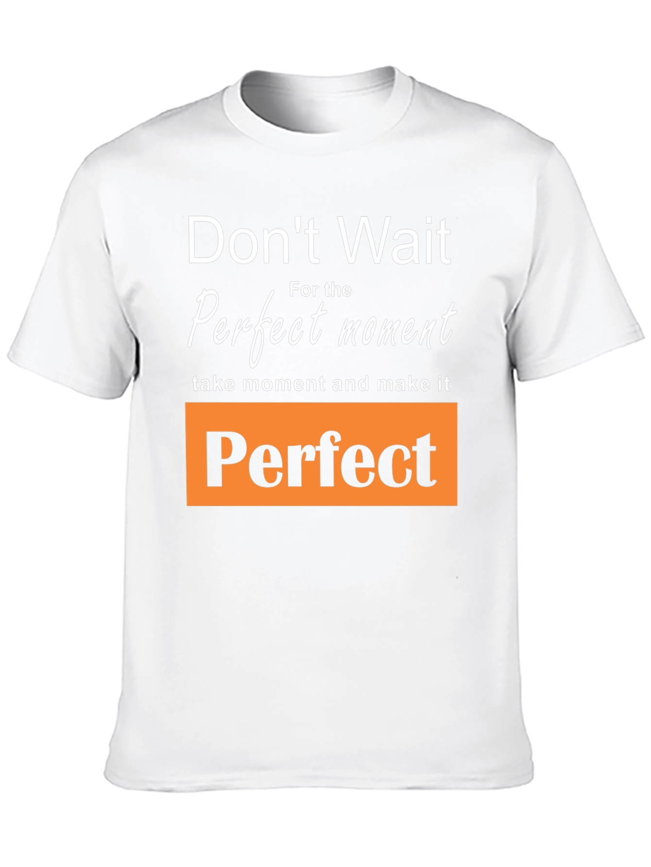 Inspirational Perfect Moment Graphic Tee