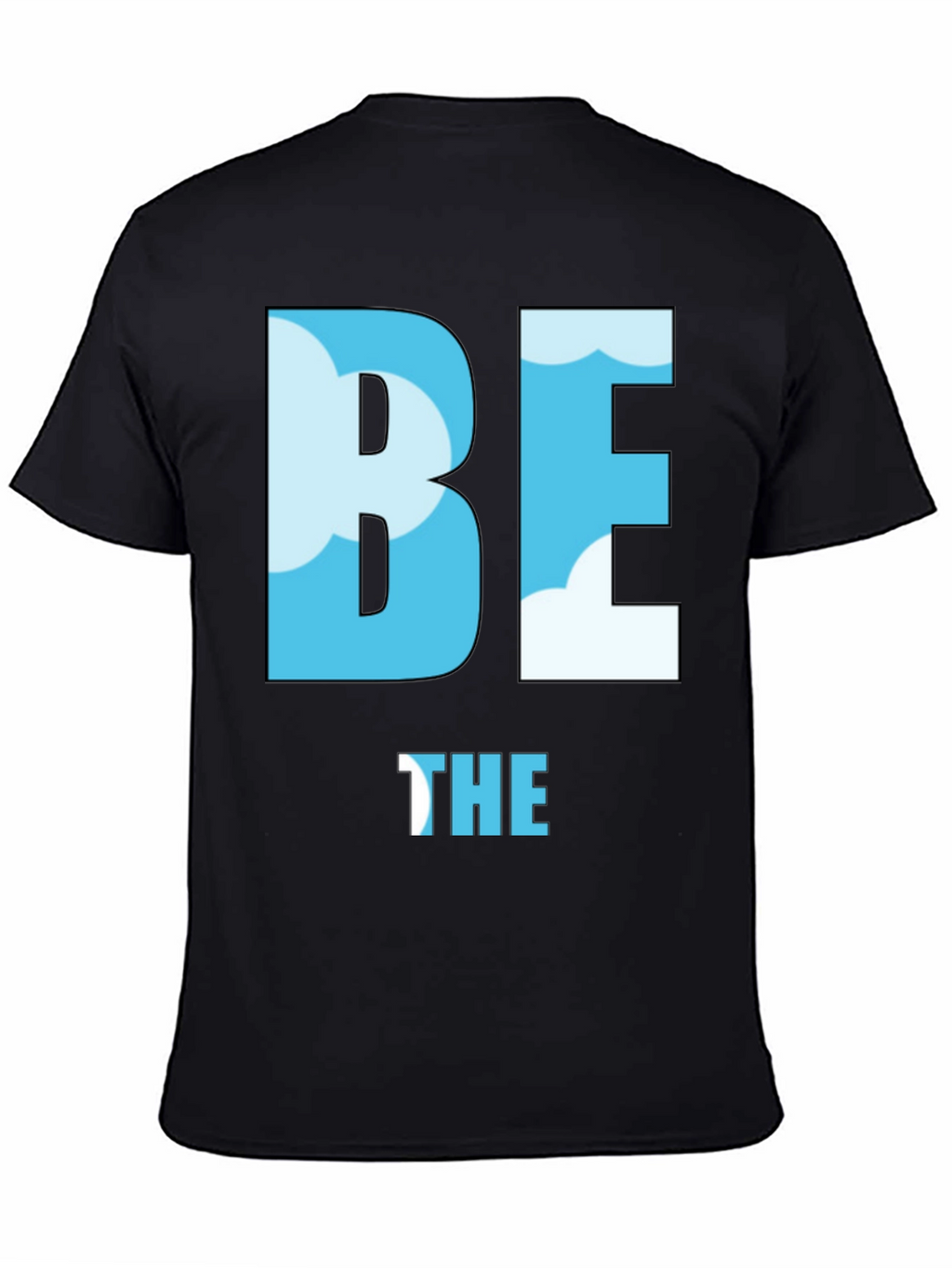 Be the Sky T-Shirt - Cloud Design Black Tee