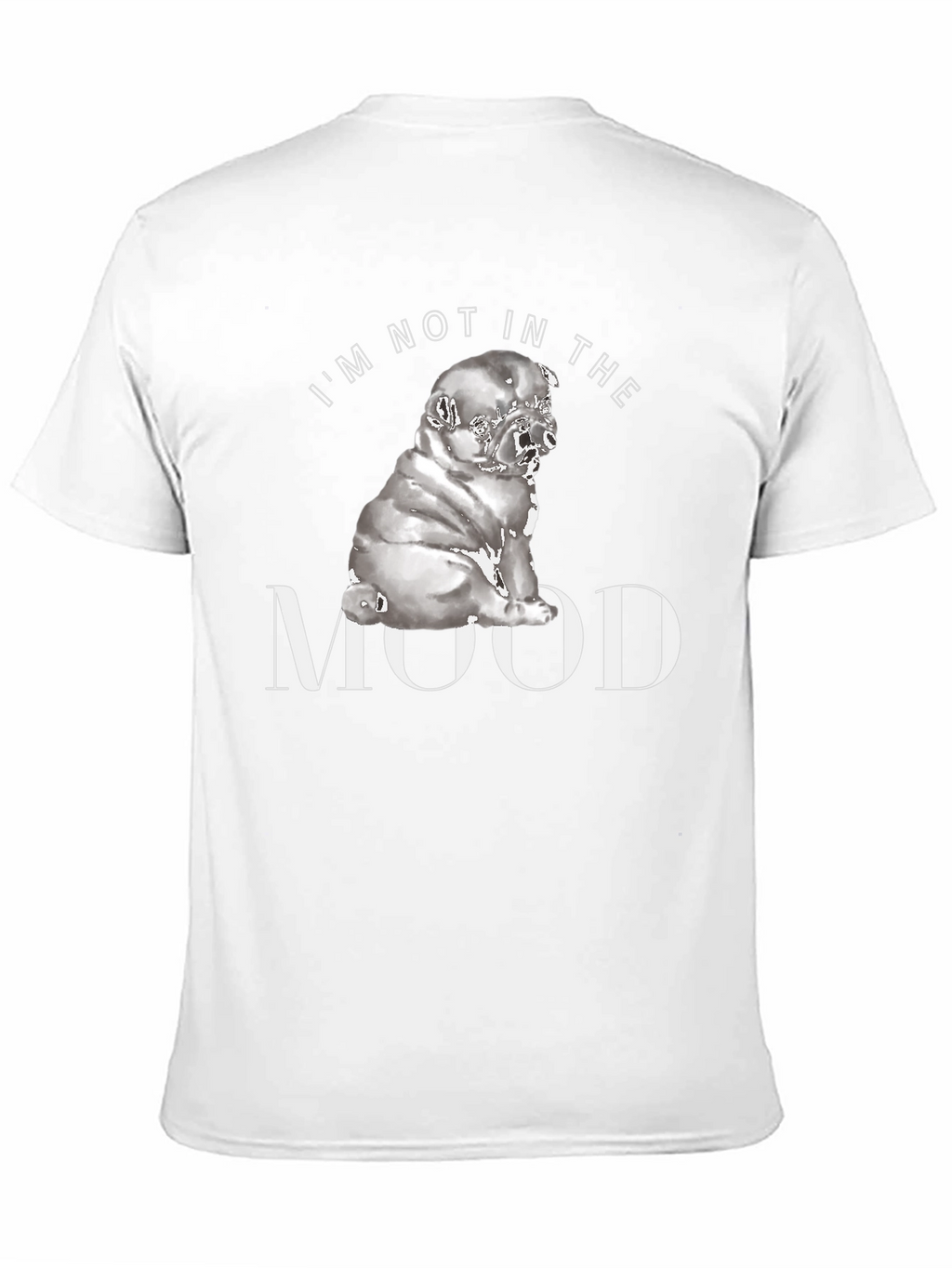 Im Not In The Mood Graphic Tee