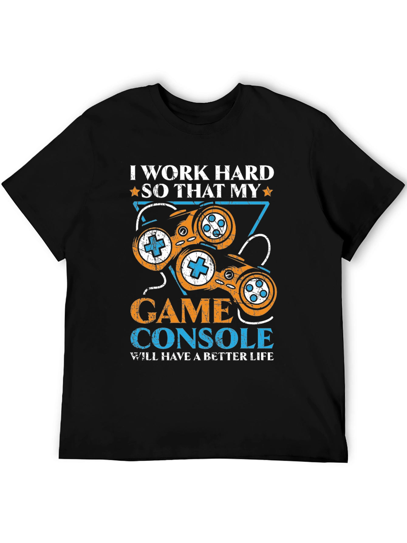 I Work Hard for My Game Console T-Shirt