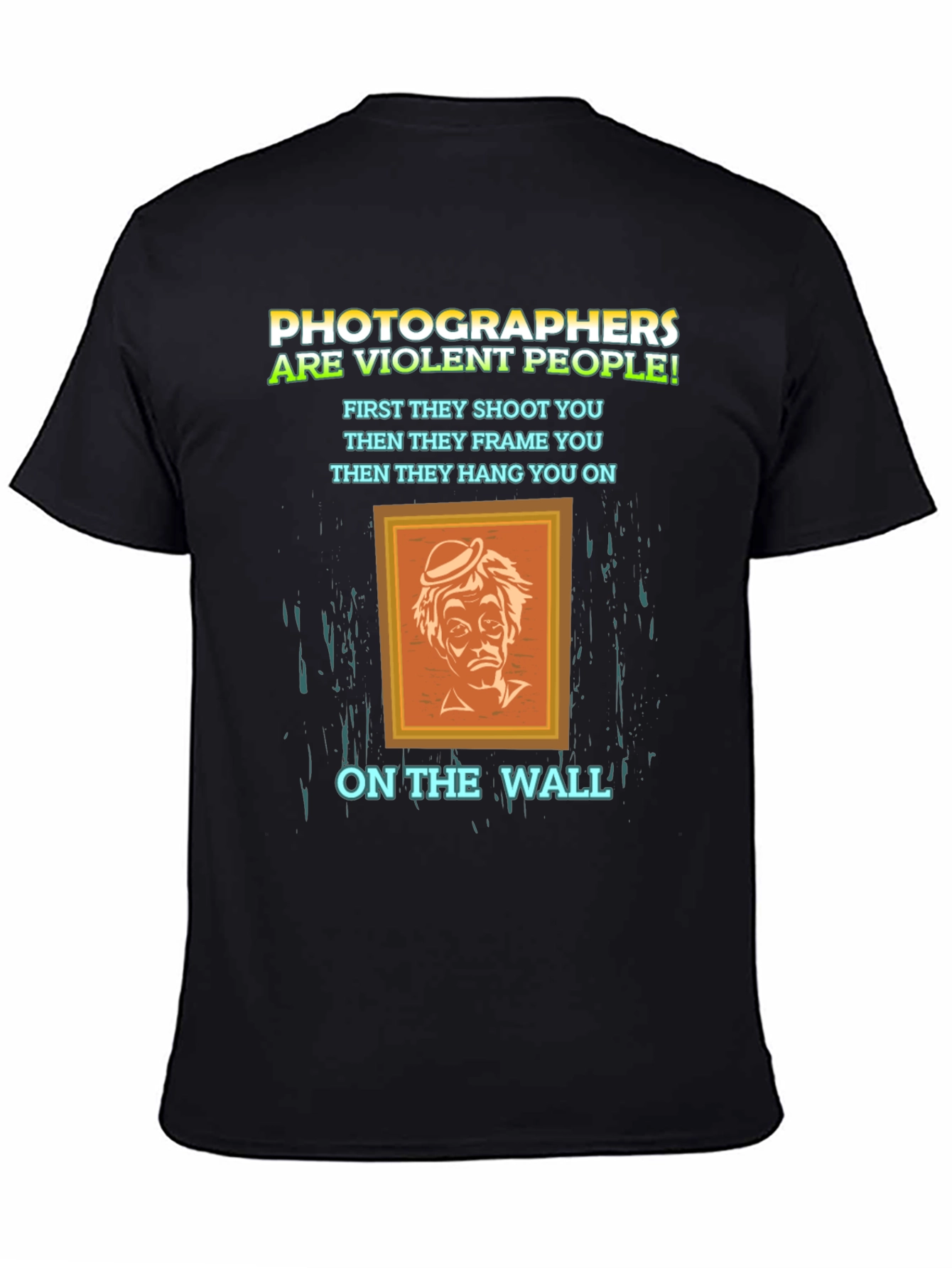 Photographer Humor T-Shirt - Violent People