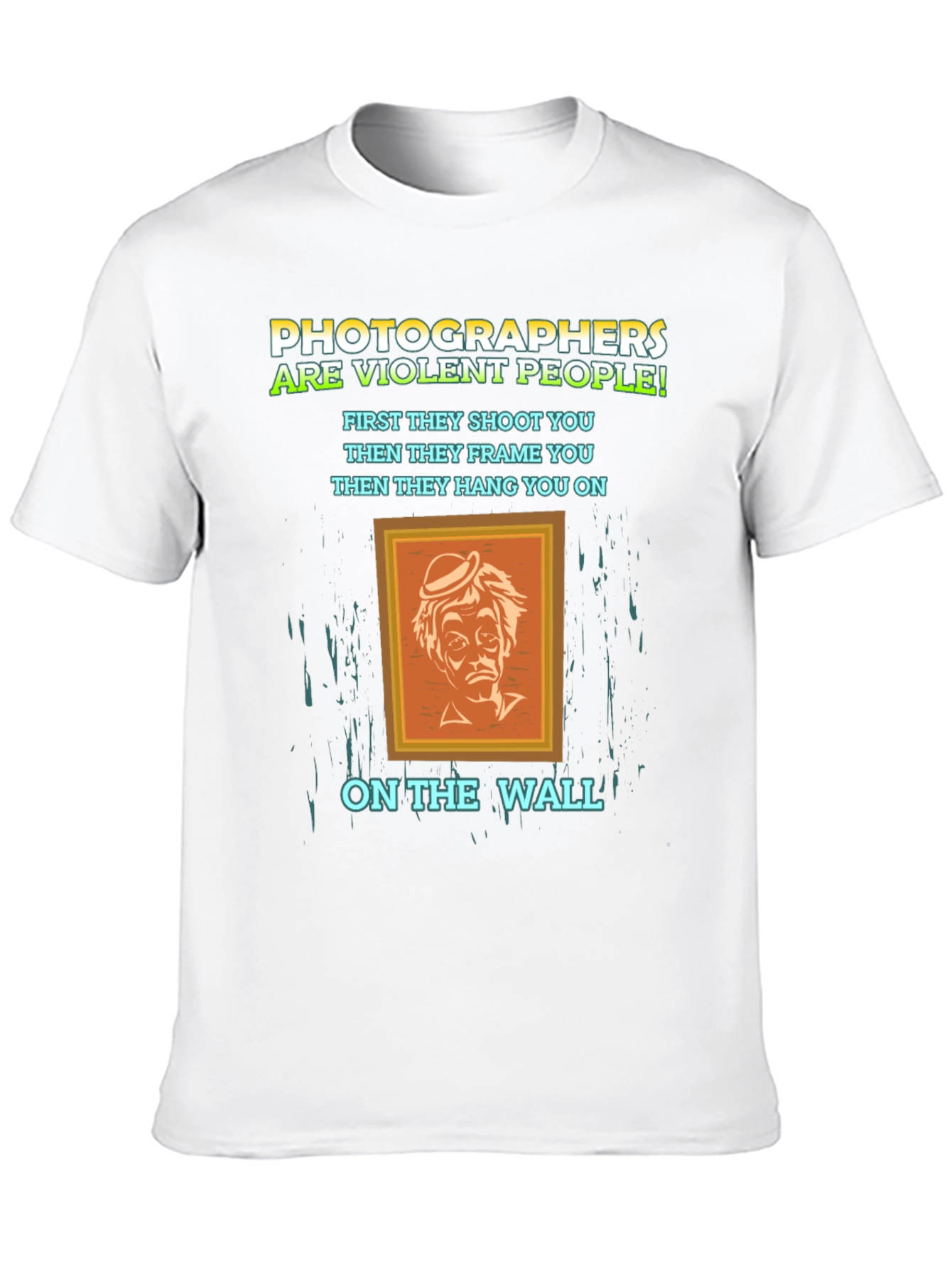 Photographer Humor T-Shirt - Violent People