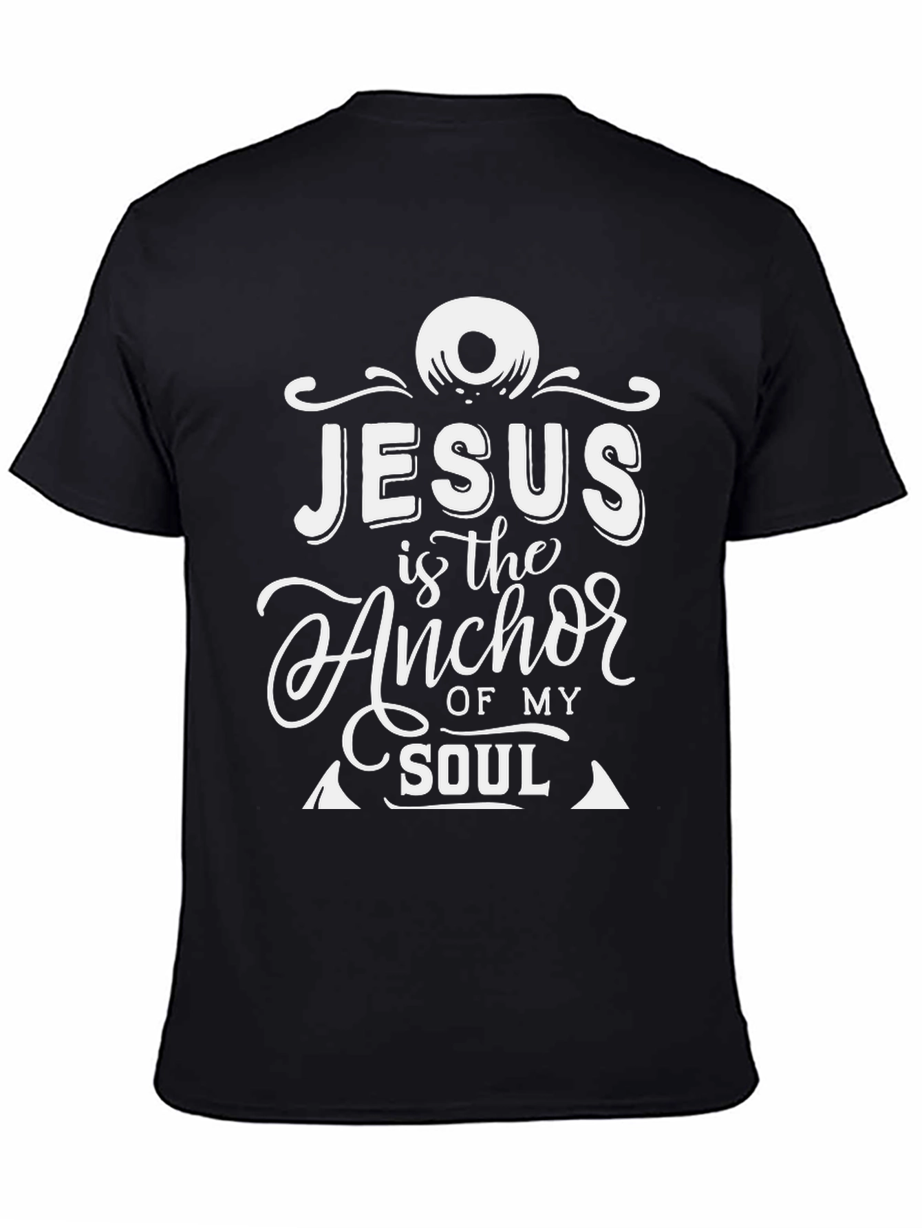Jesus is the Anchor of My Soul Graphic T-Shirt