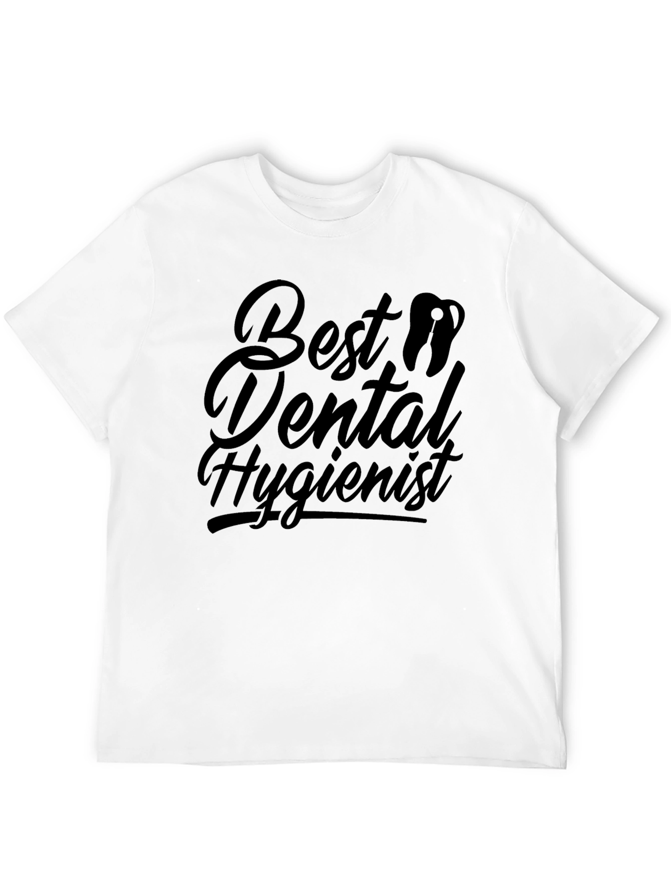 Best Dental Hygienist Black T-Shirt