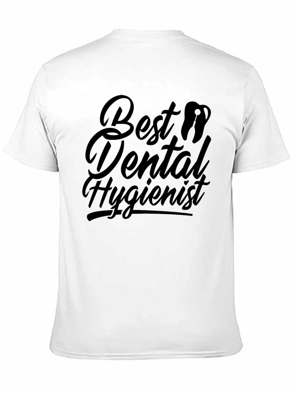 Best Dental Hygienist Black T-Shirt