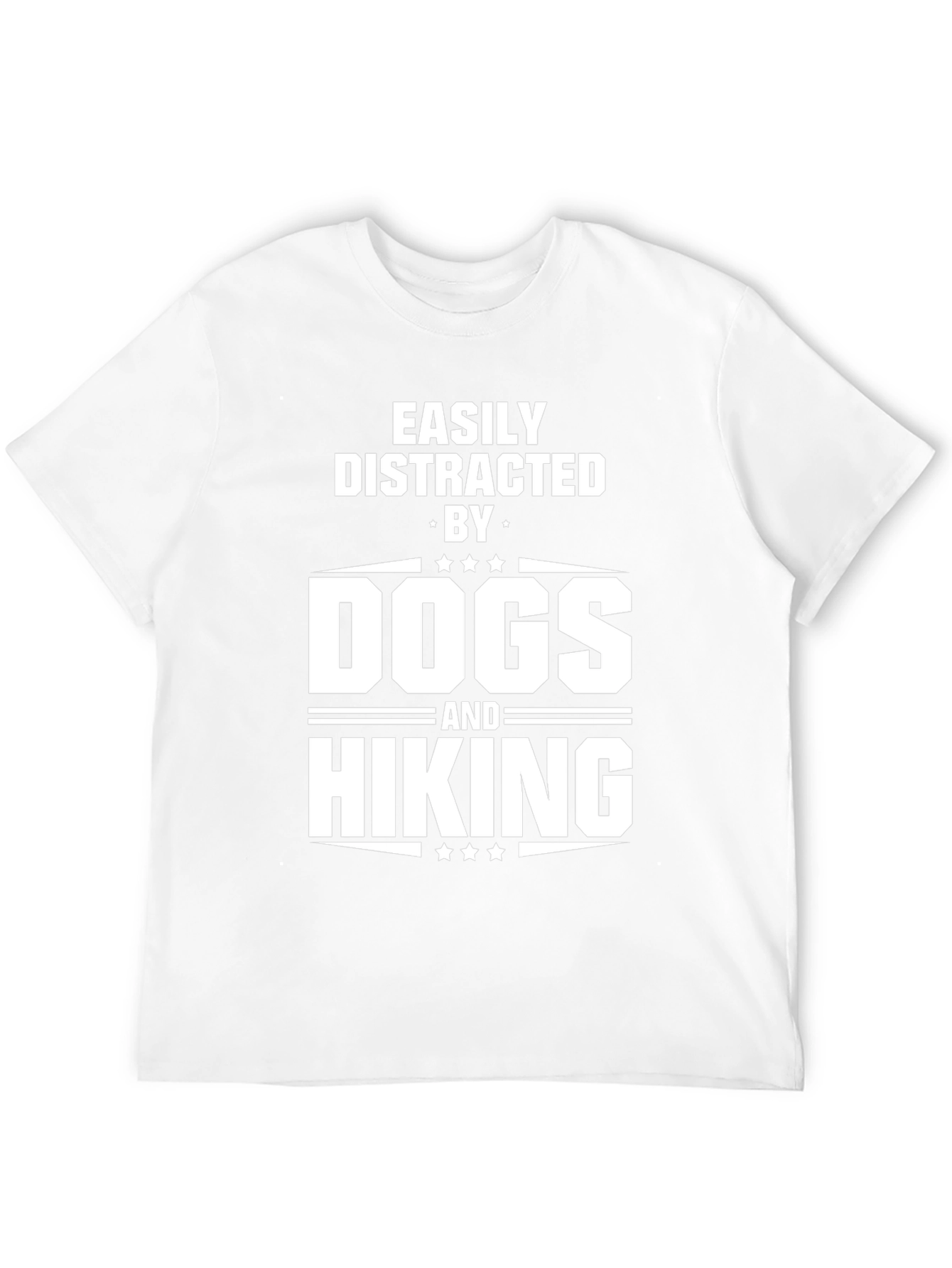 Easily Distracted By Dogs and Hiking T-Shirt