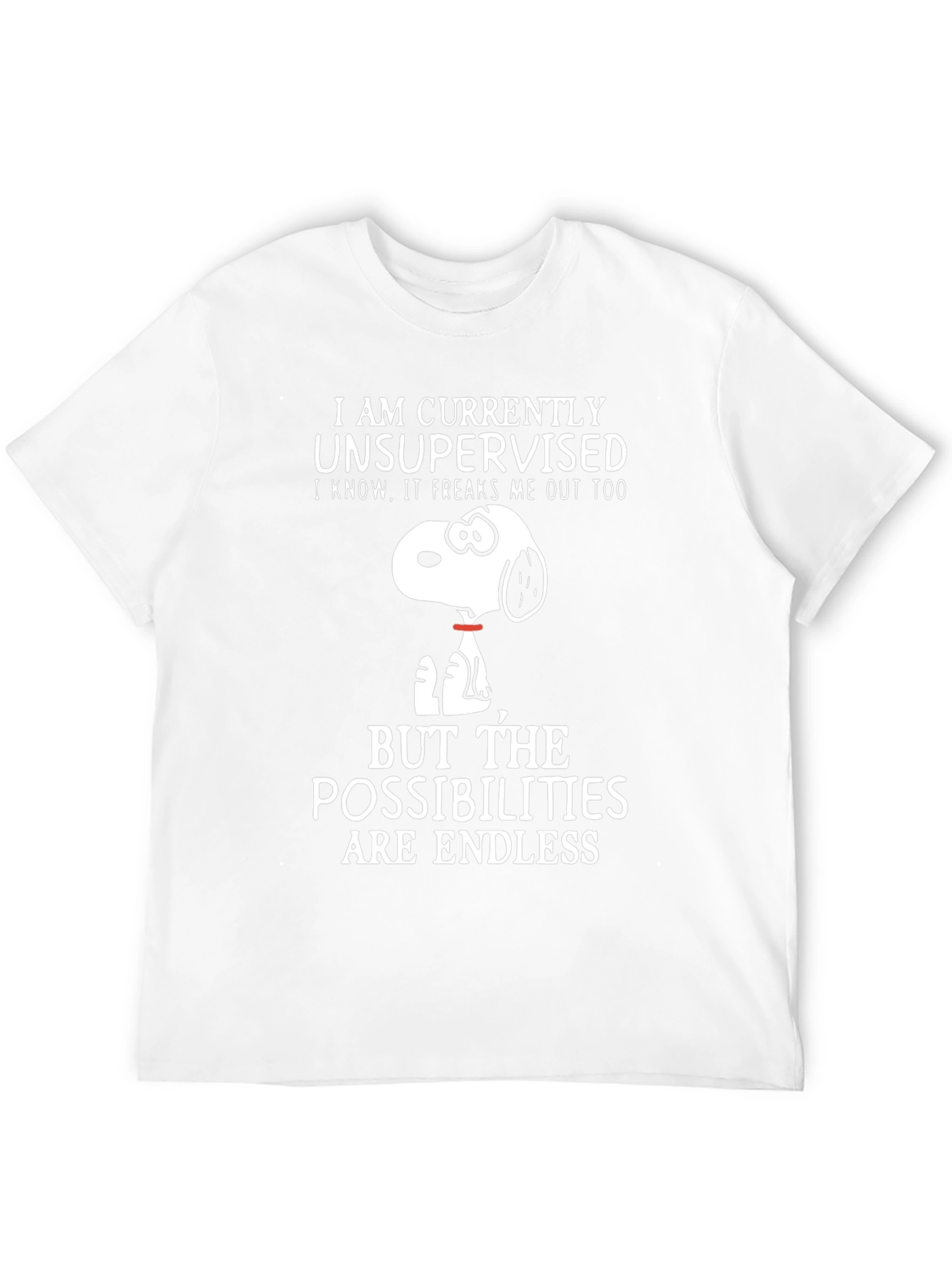 Unsupervised Snoopy T-Shirt - Endless Possibilities