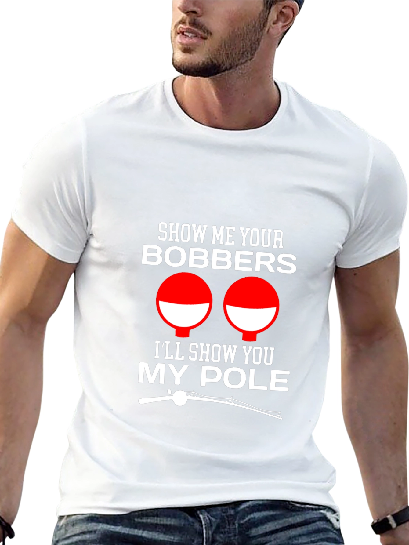 Show Me Your Bobbers Funny Fishing T-Shirt