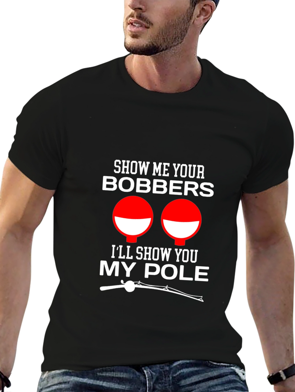 Show Me Your Bobbers Funny Fishing T-Shirt