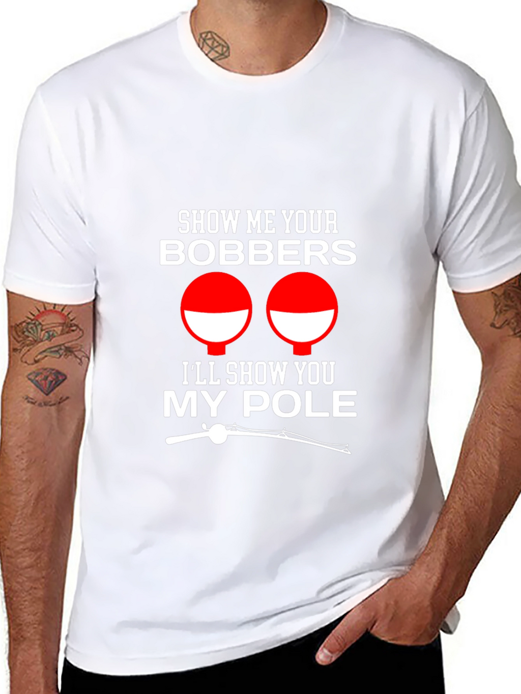Show Me Your Bobbers Funny Fishing T-Shirt