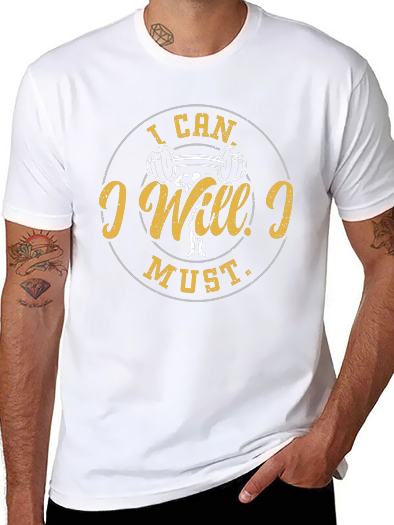 I Can I Will I Must Gym T-Shirt