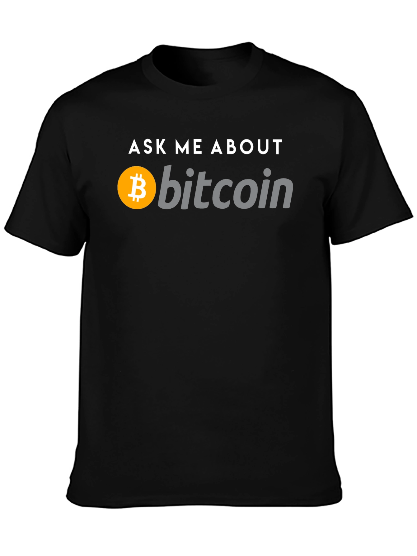Ask Me About Bitcoin Black T-Shirt