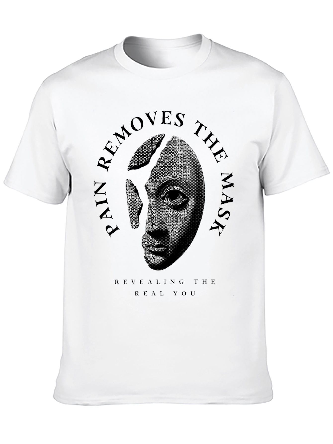 Pain Removes the Mask Graphic Tee