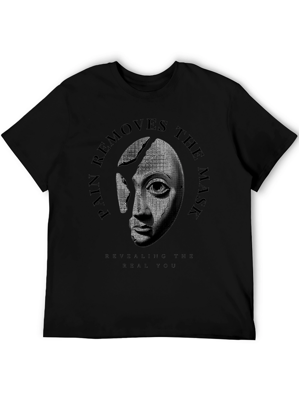 Pain Removes the Mask Graphic Tee