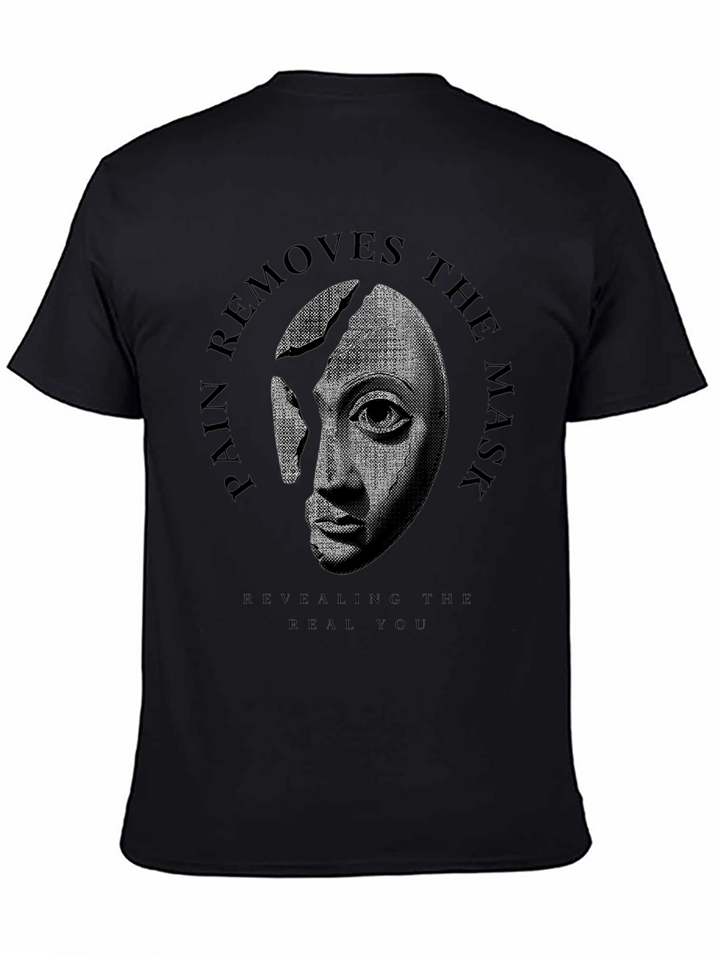 Pain Removes the Mask Graphic Tee