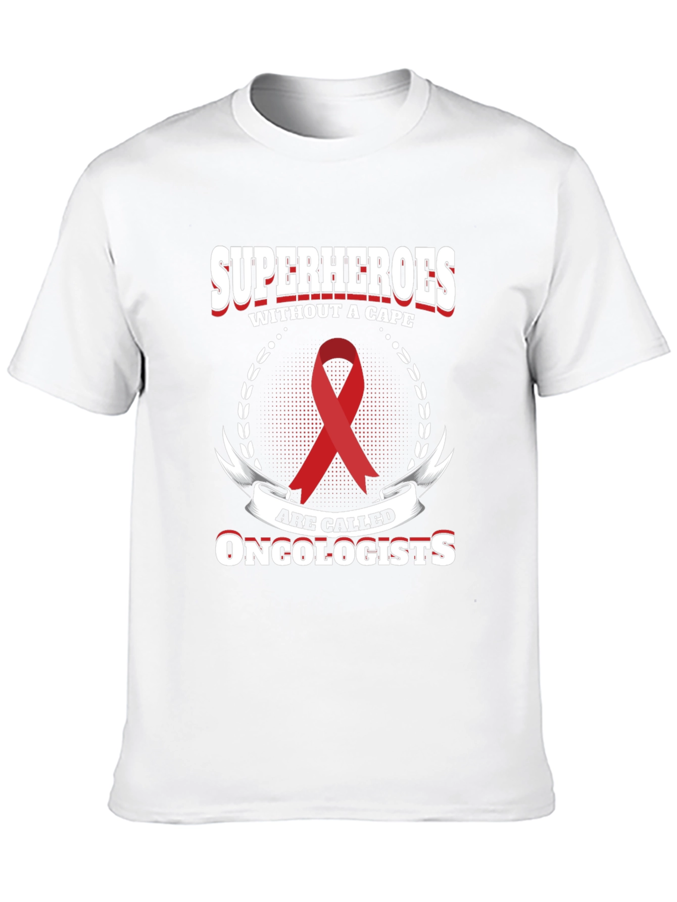 Oncologist Superhero T-Shirt - Cape Optional!