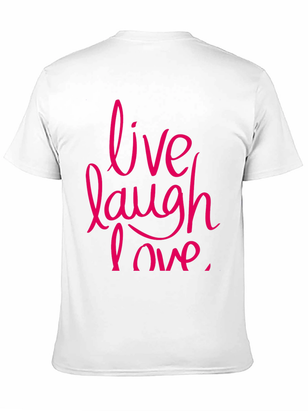 Live Laugh Love Graphic Tee