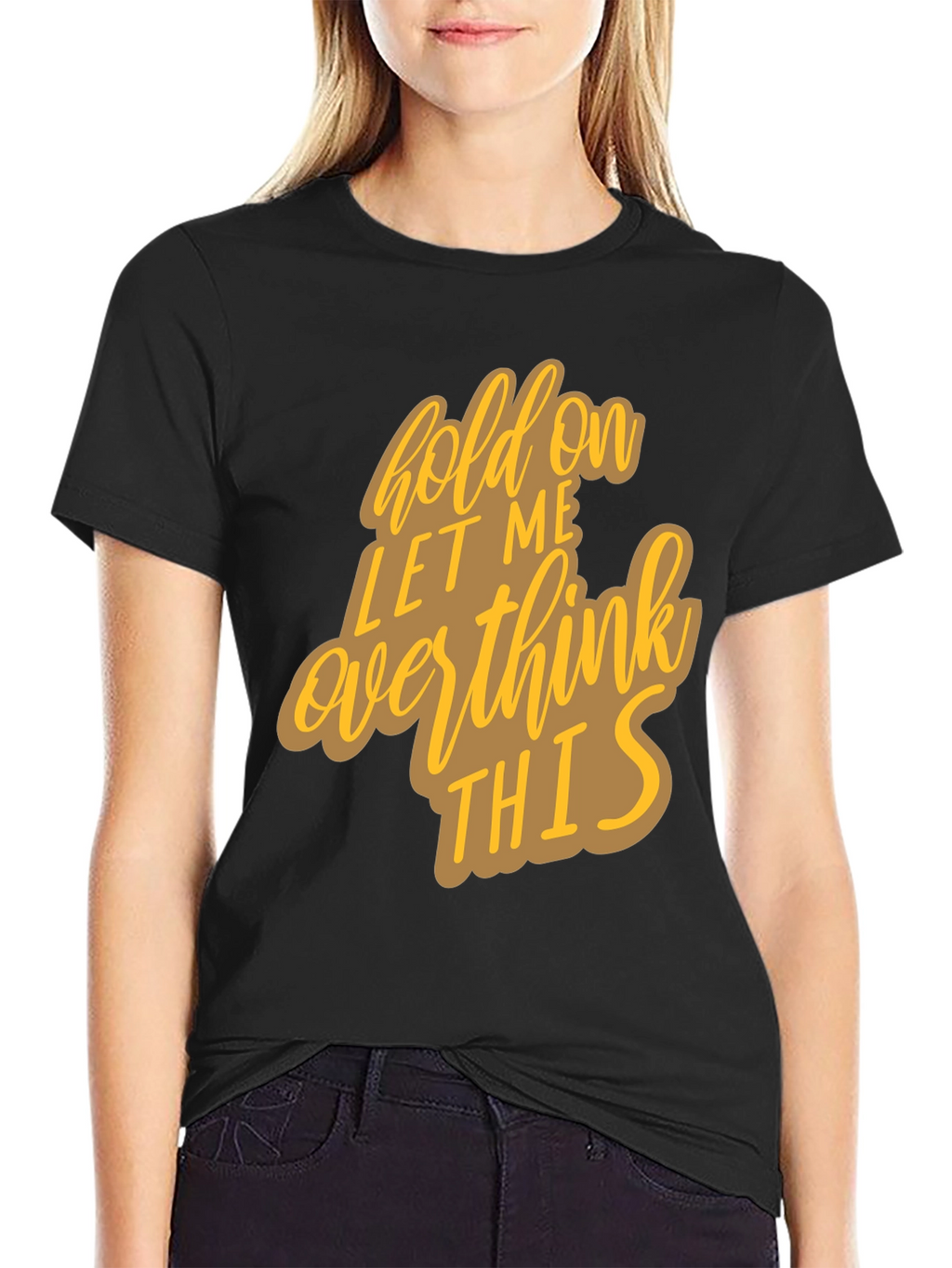 Hold On Overthink Graphic Tee