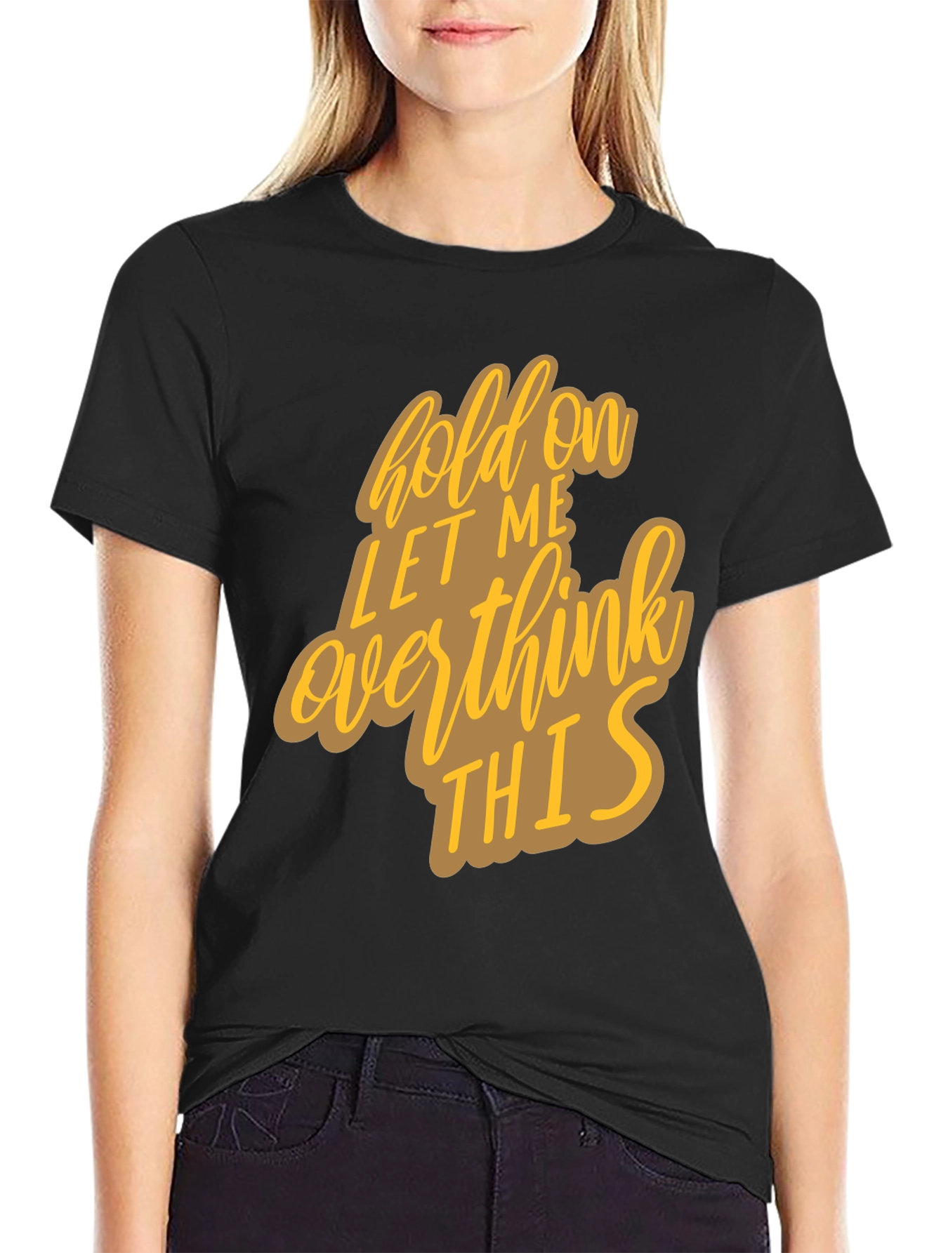 Hold On Overthink Graphic Tee