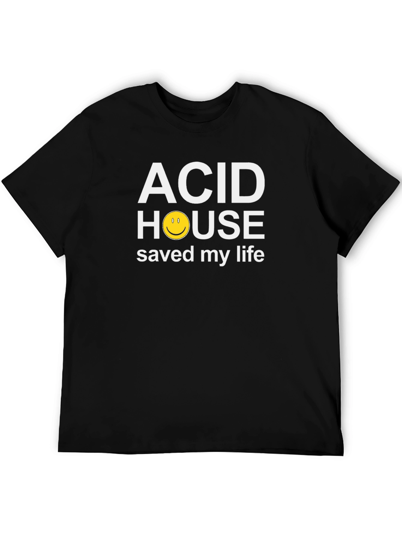 Acid House Saved My Life T-Shirt
