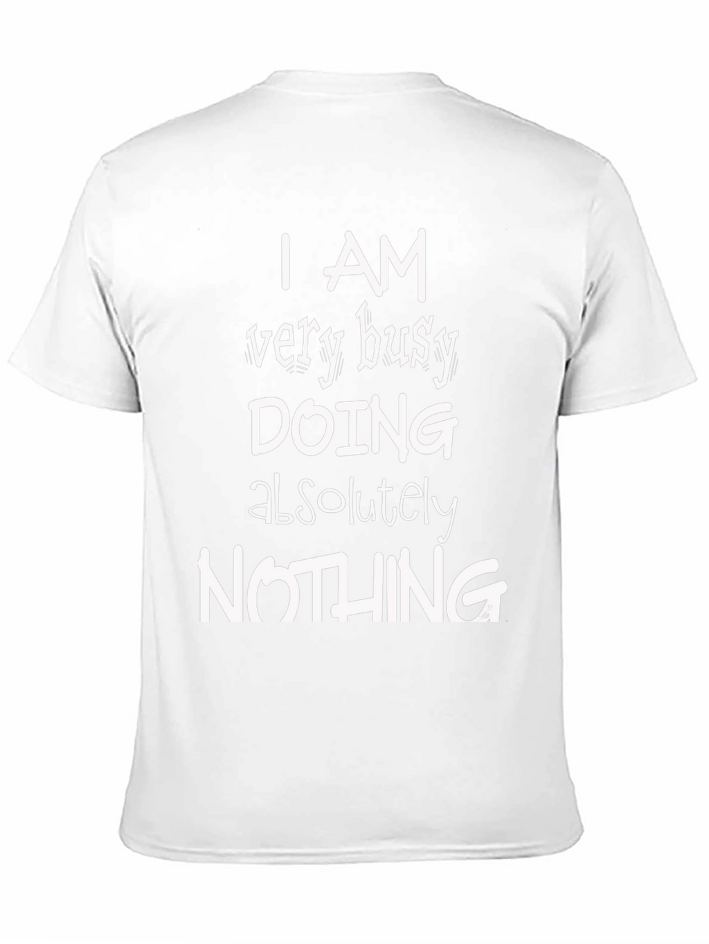 Funny Busy Doing Nothing Black Graphic T-Shirt