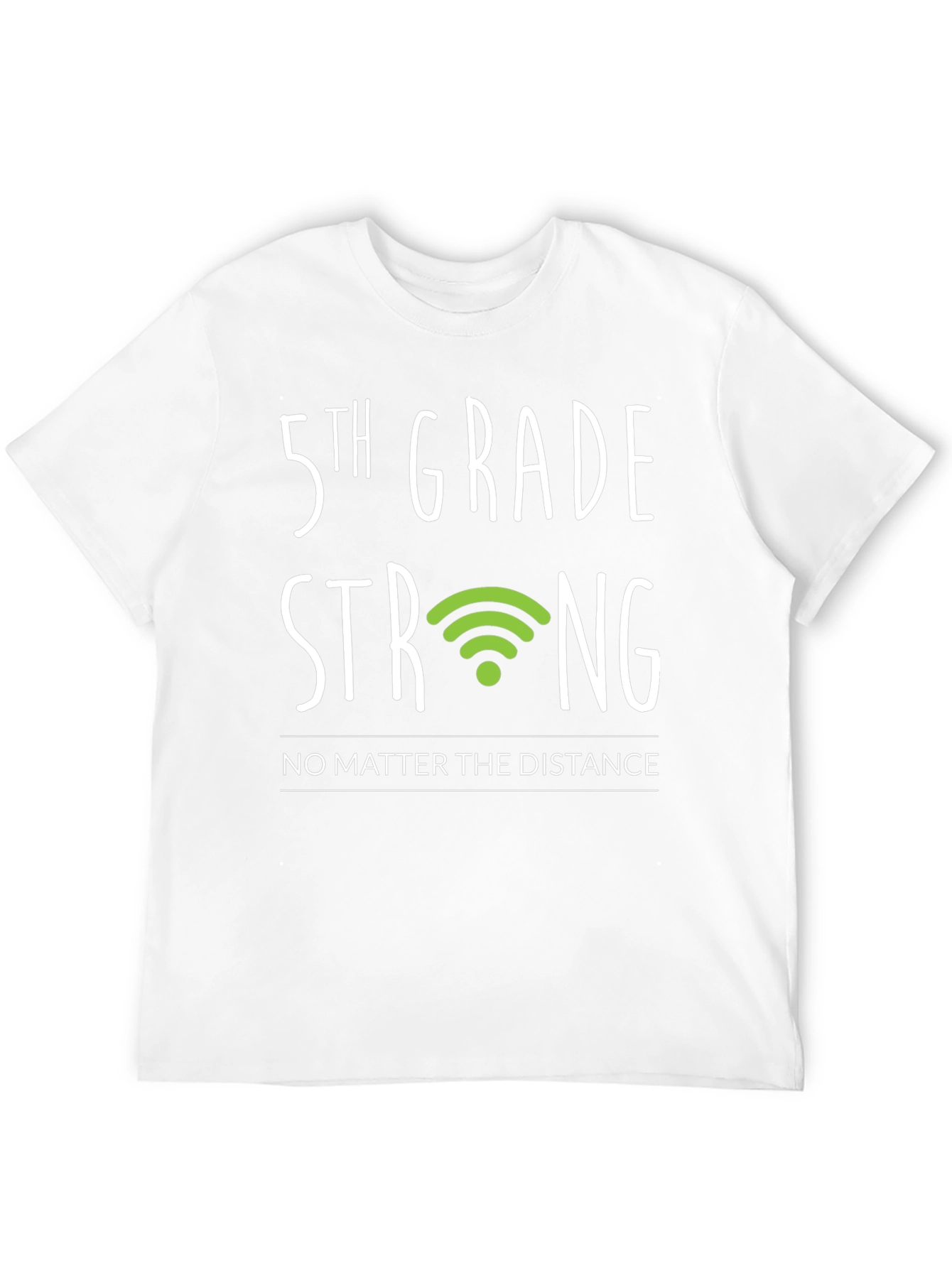 5th Grade Strong T-Shirt - Distance Learning Support