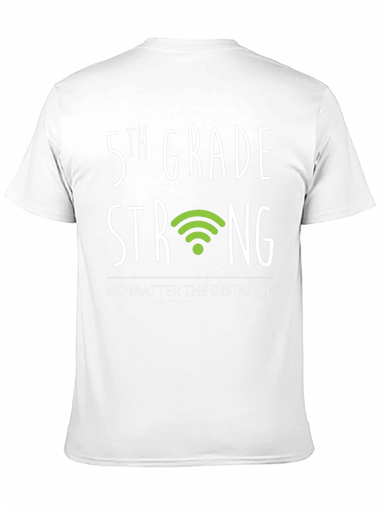 5th Grade Strong T-Shirt - Distance Learning Support