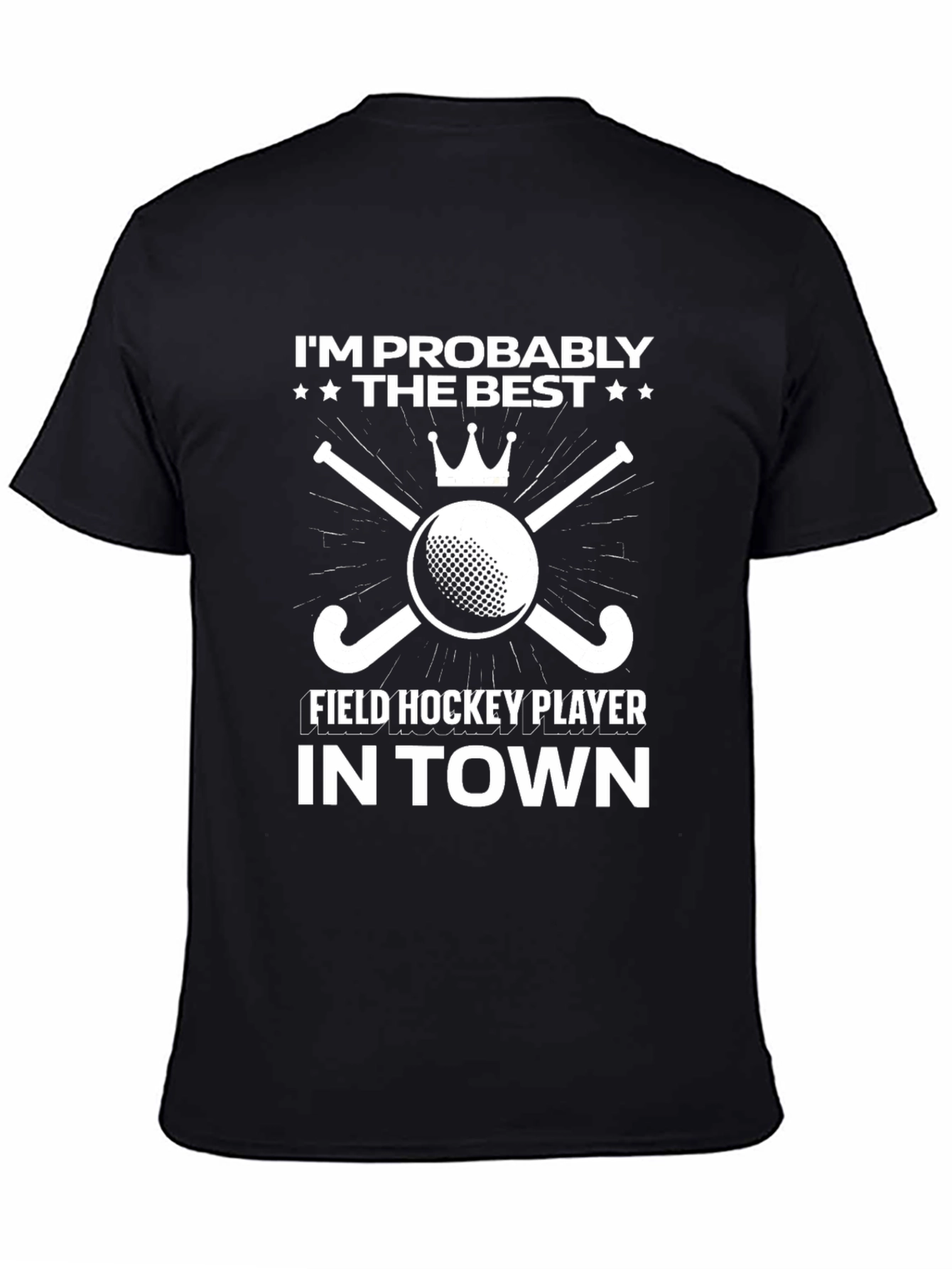 Best Field Hockey Player T-Shirt