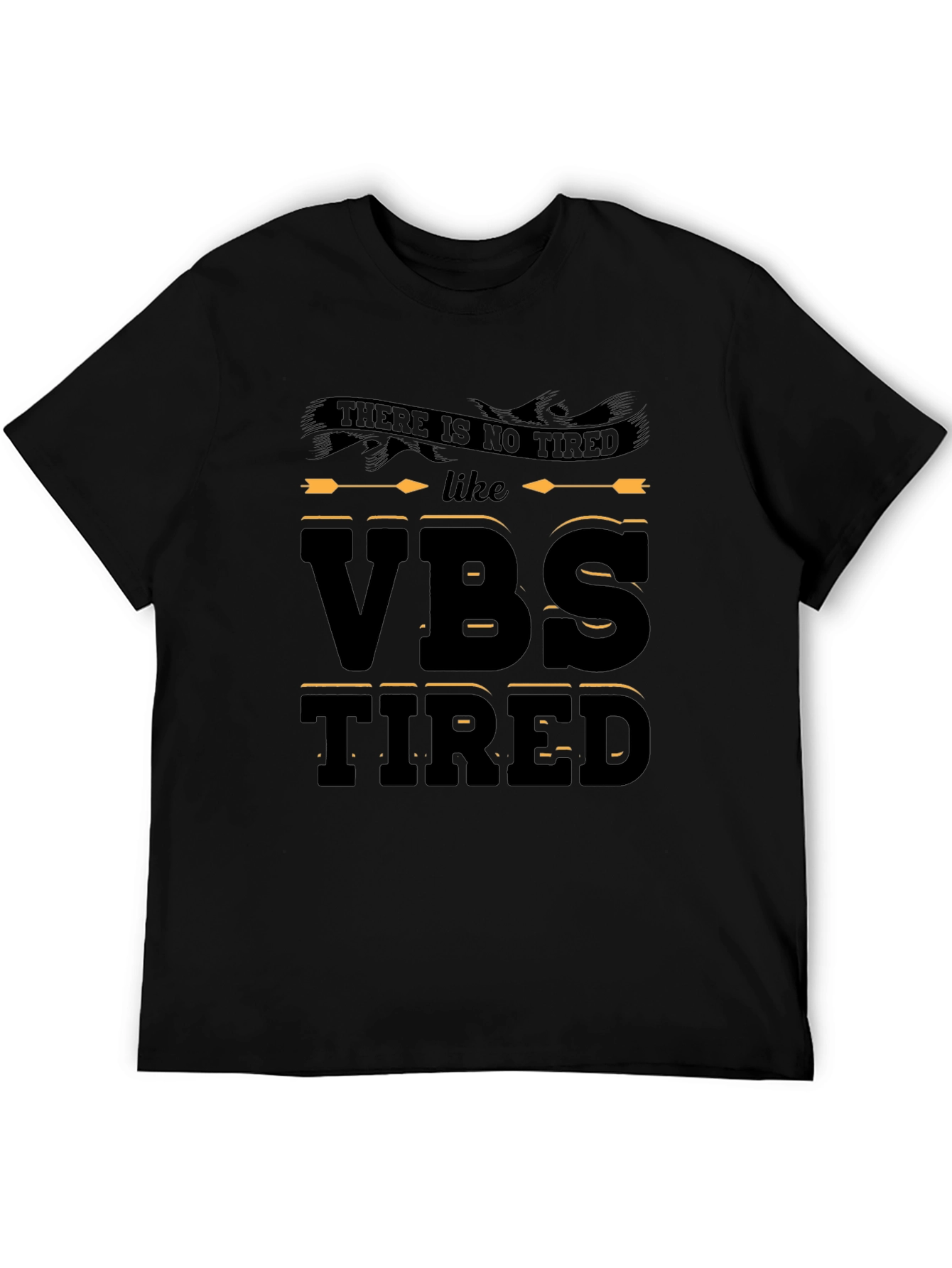 VBS Tired Graphic Tee - Vacation Bible School