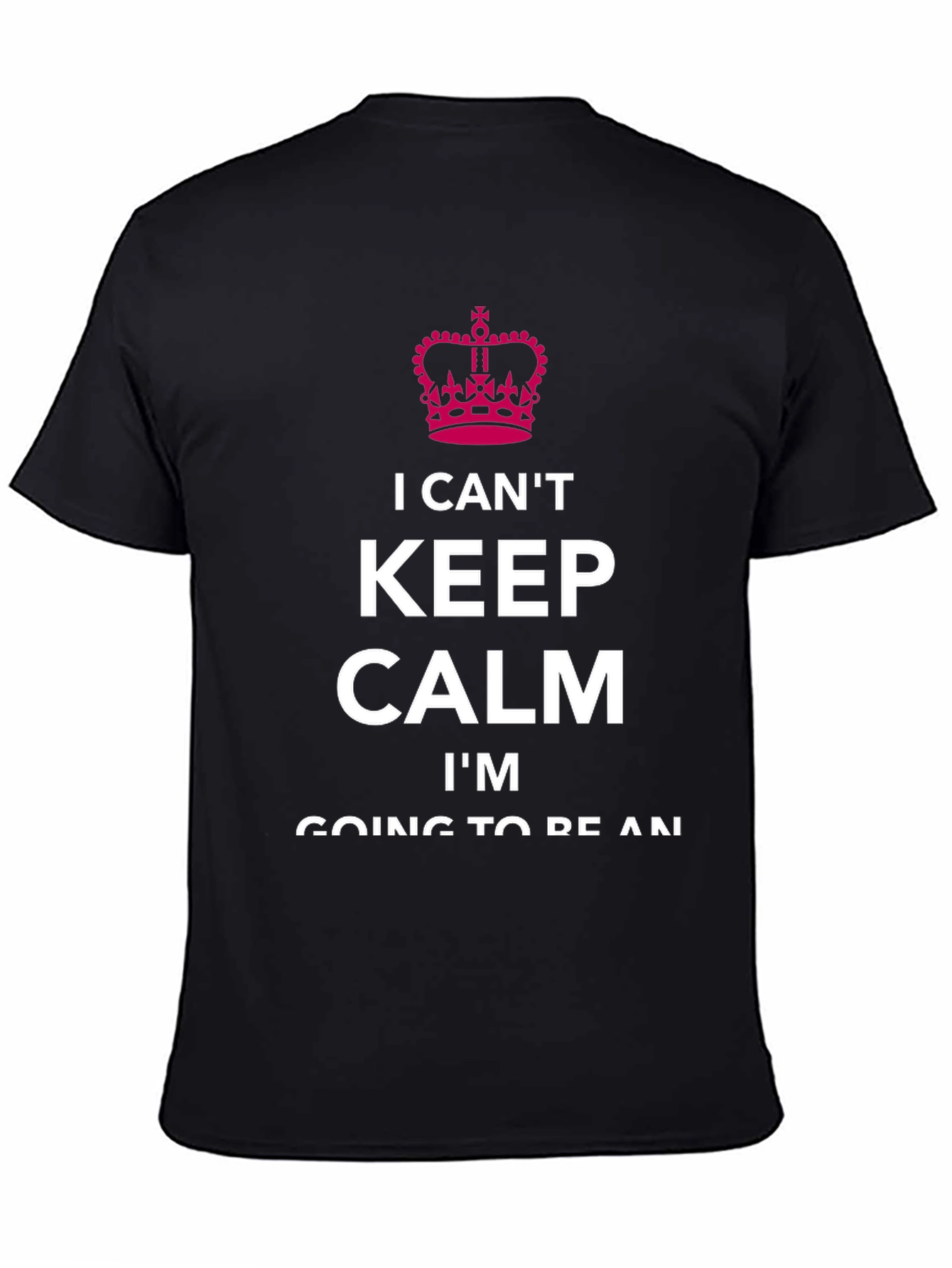 I Cant Keep Calm T-Shirt
