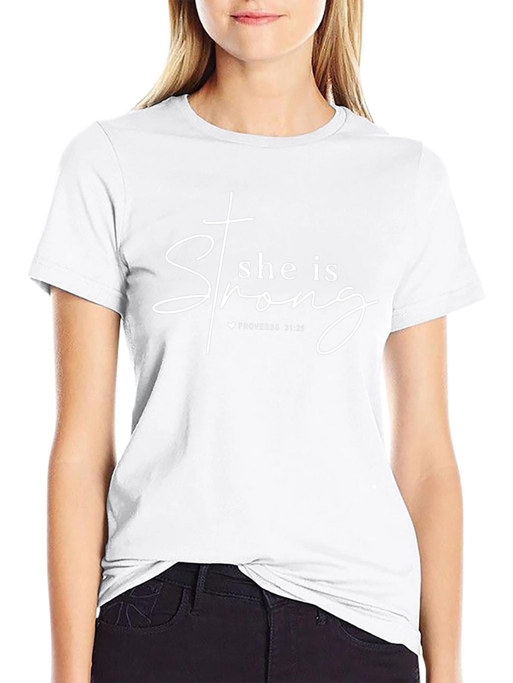 She is Strong Proverbs 31:25 Graphic Tee