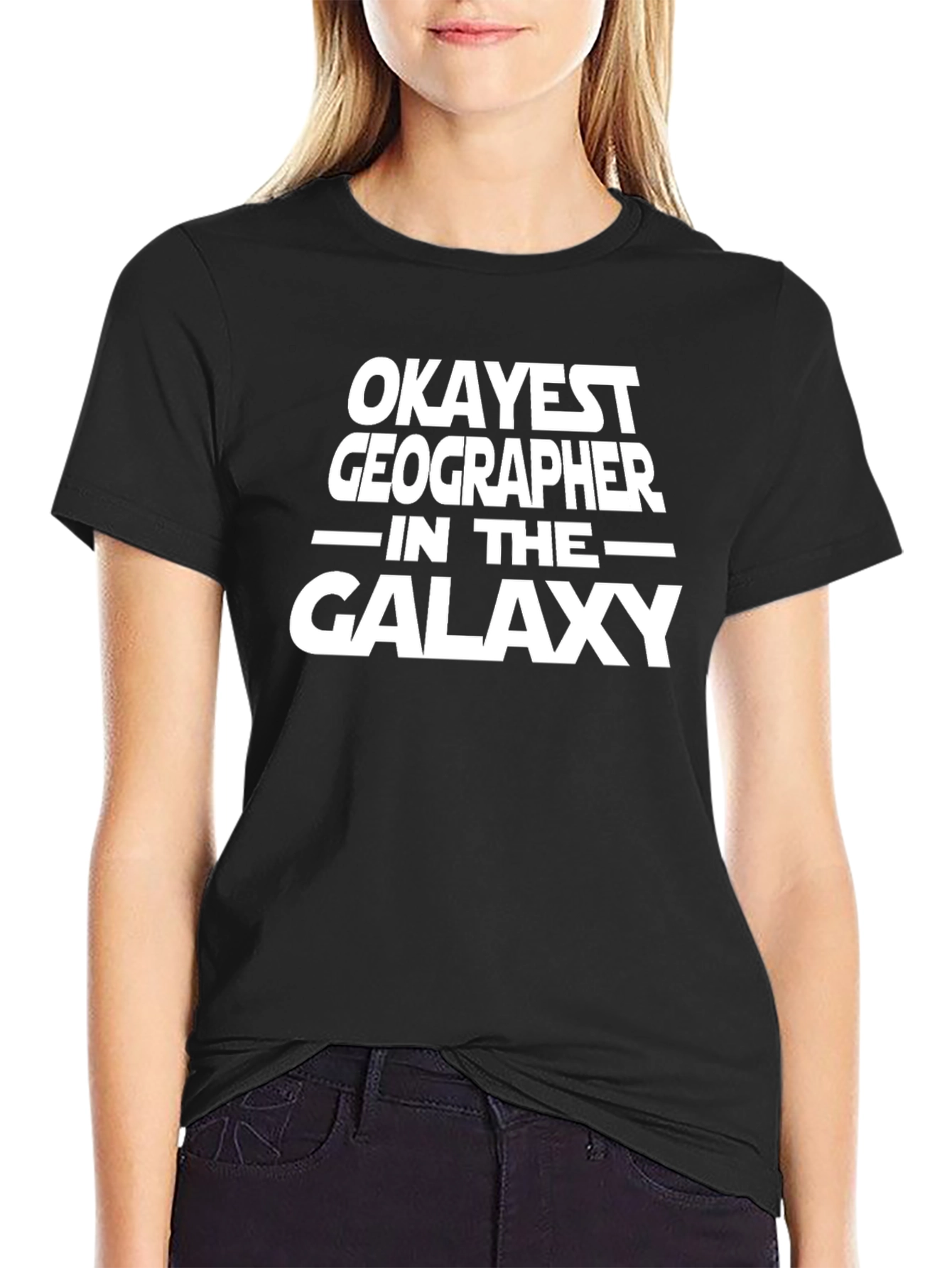 Okayest Geographer in the Galaxy T-Shirt