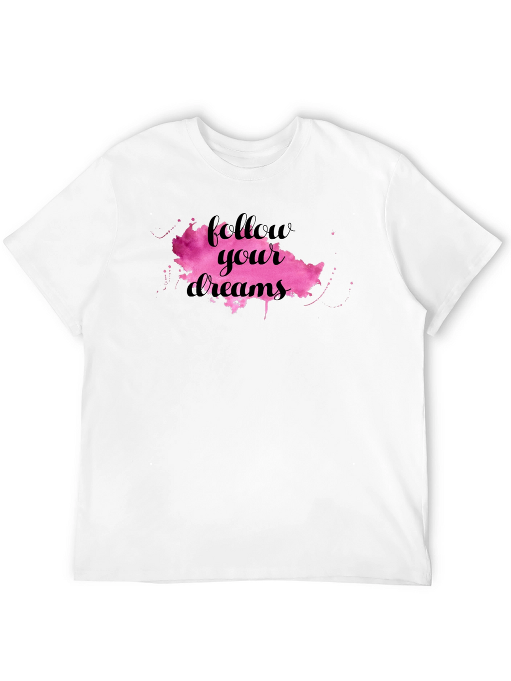 Follow Your Dreams Black T-Shirt