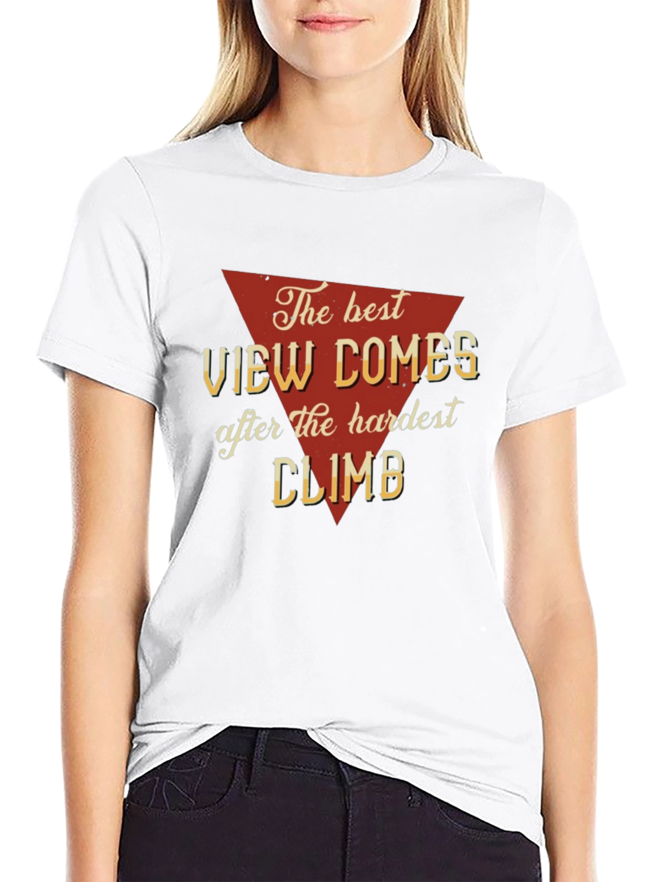The Best View Comes After Hardest Climb Graphic Tee