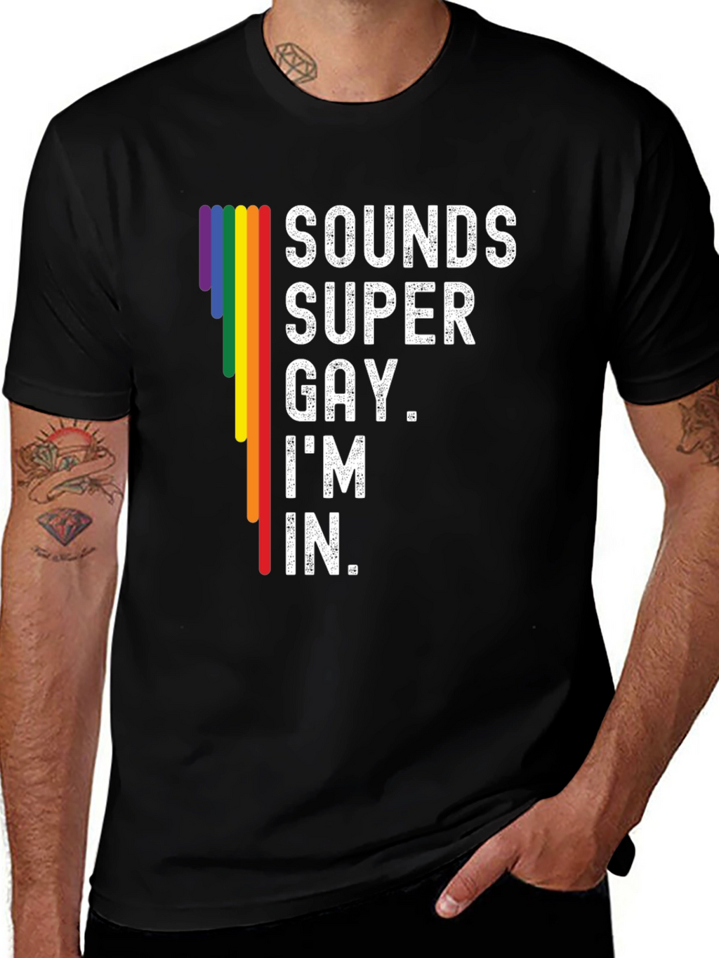 Sounds Super Gay Im In T-Shirt