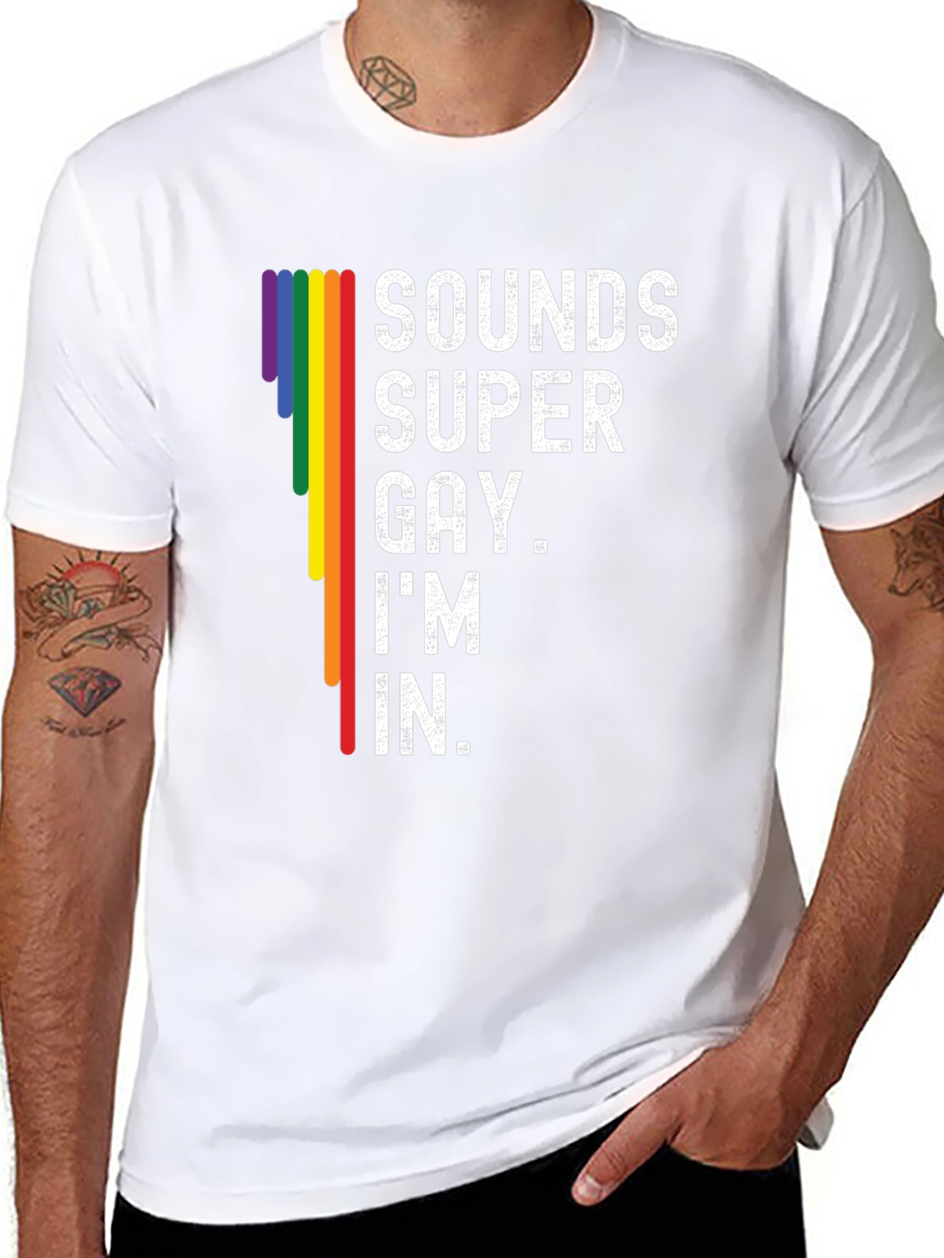 Sounds Super Gay Im In T-Shirt