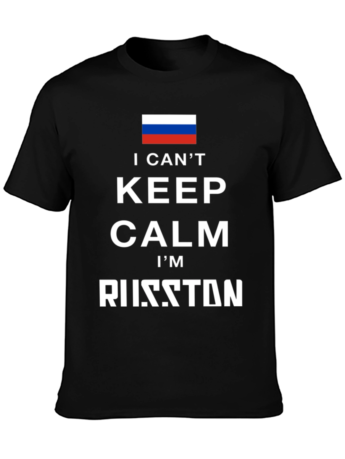 I Cant Keep Calm Im Russian T-Shirt
