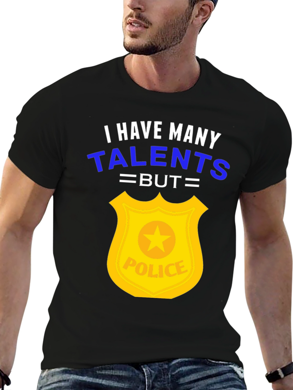 Funny Police Officer T-Shirt - Many Talents