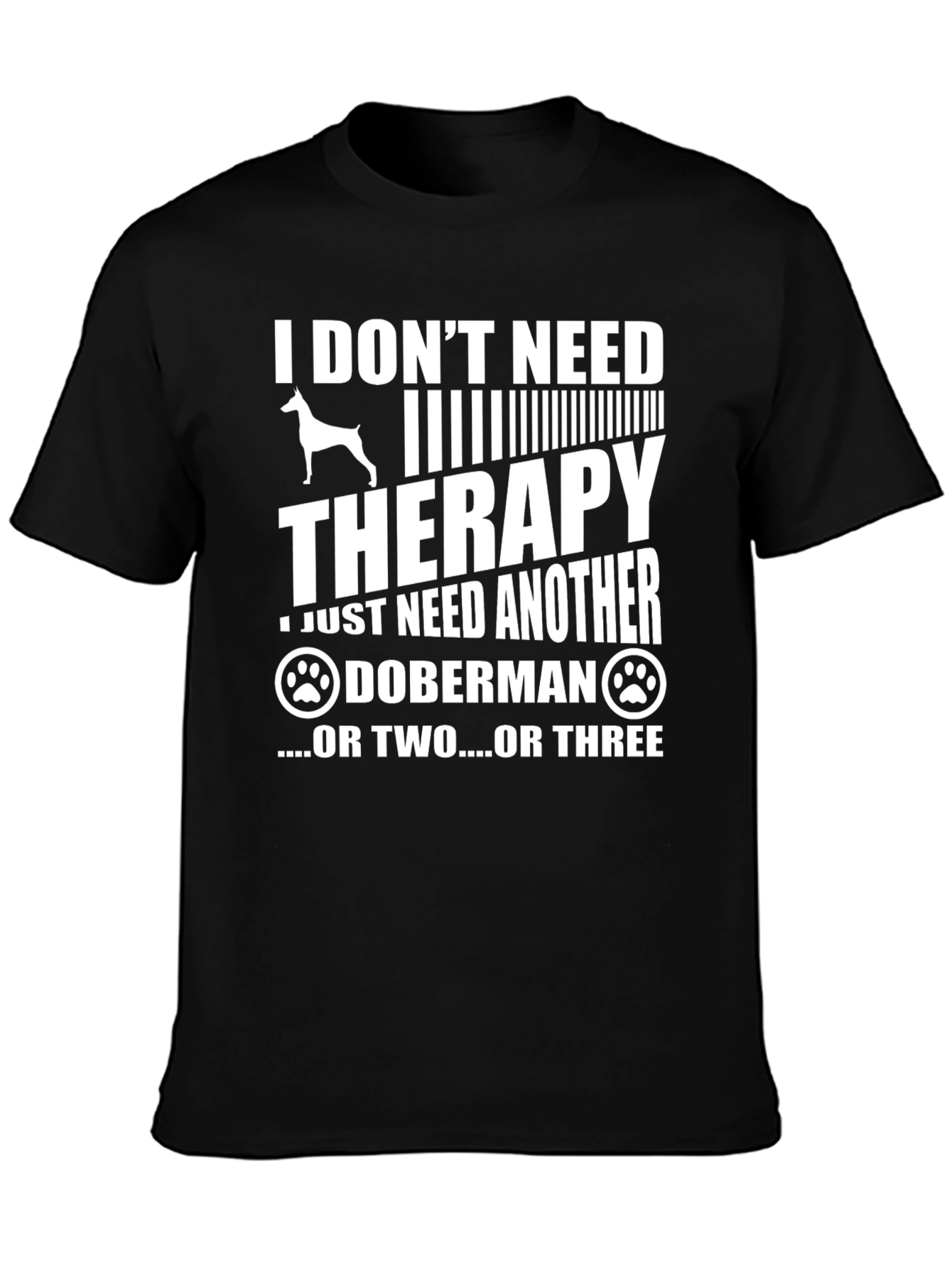 Doberman Therapy T-Shirt - Dog Lover Tee
